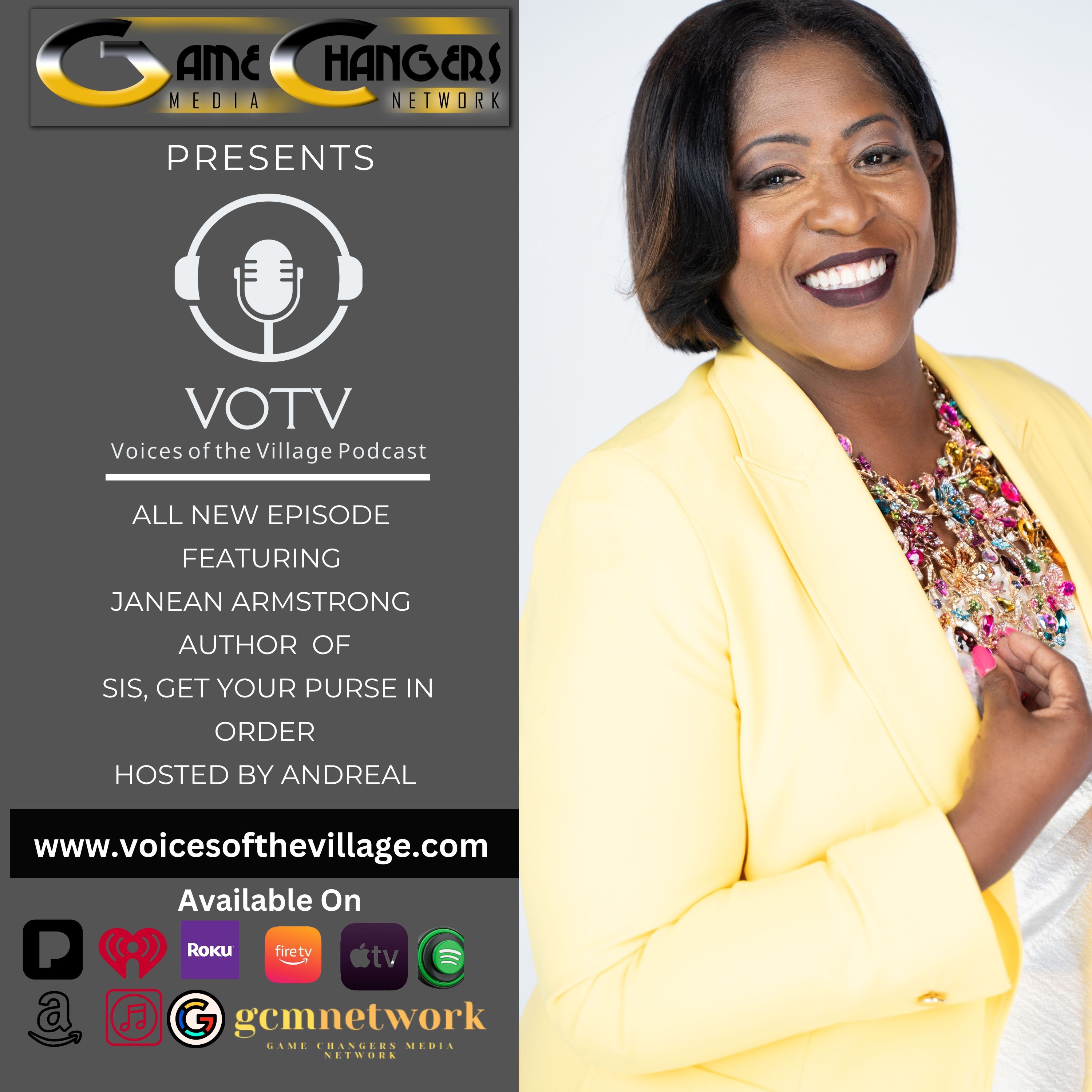 Voices of The Village Podcast featuring Janean Armstrong- Sis, get Your Purse In Order episode artwork