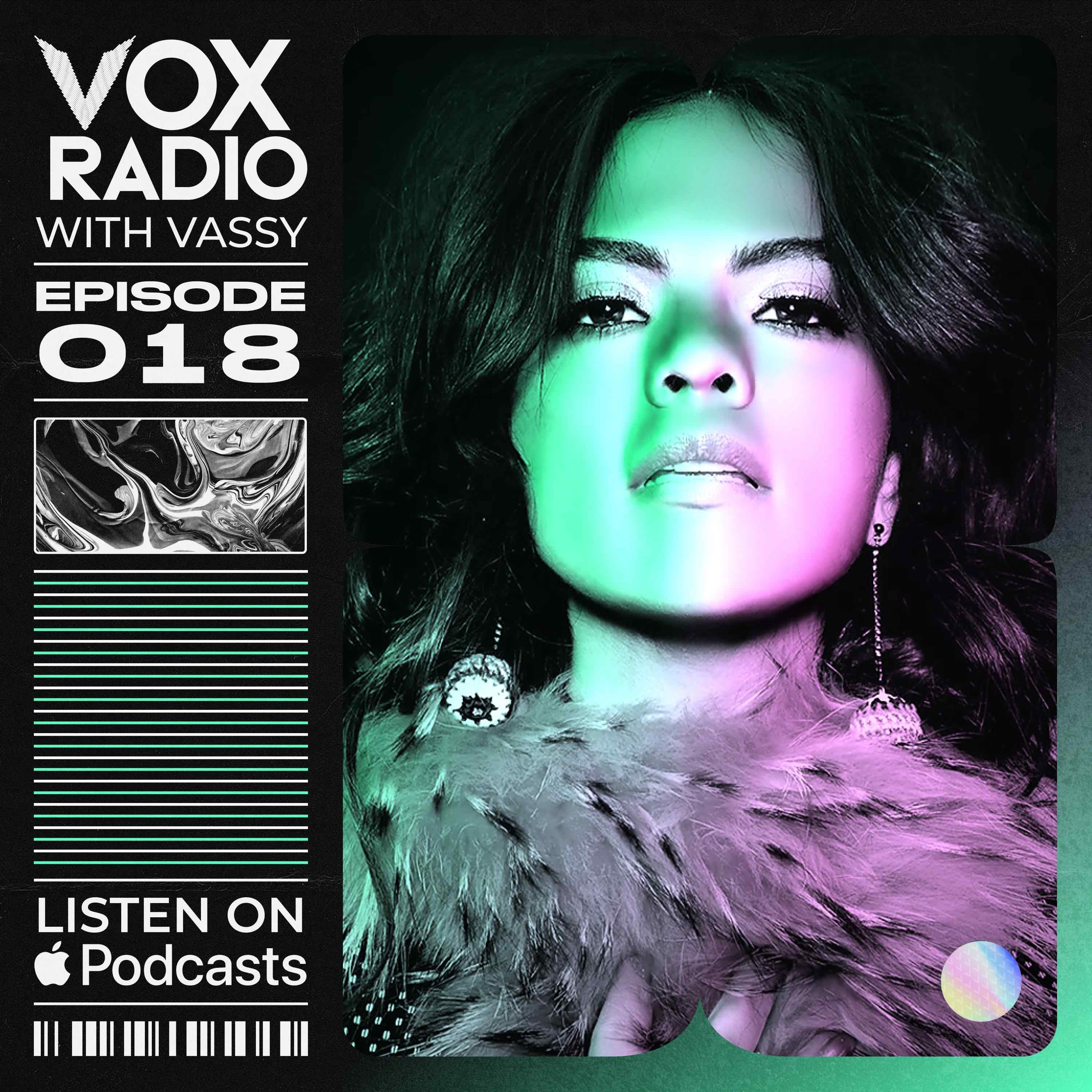 VOX RADIO - Ep 18