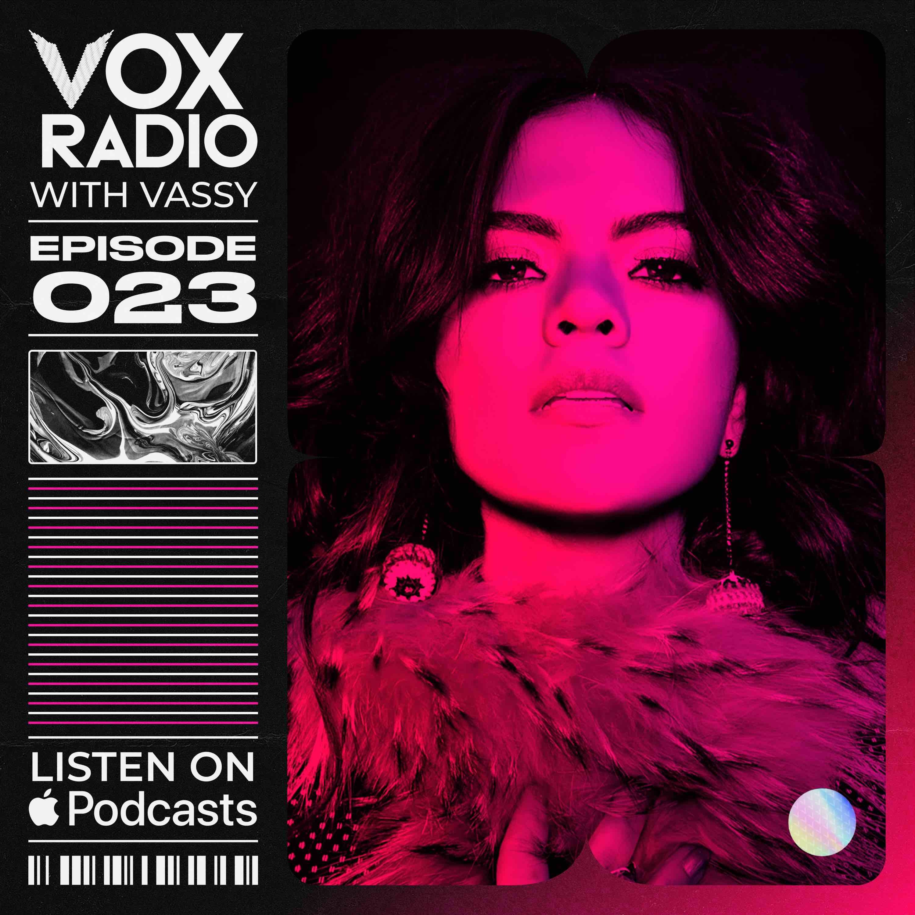 VOX RADIO - Ep 23