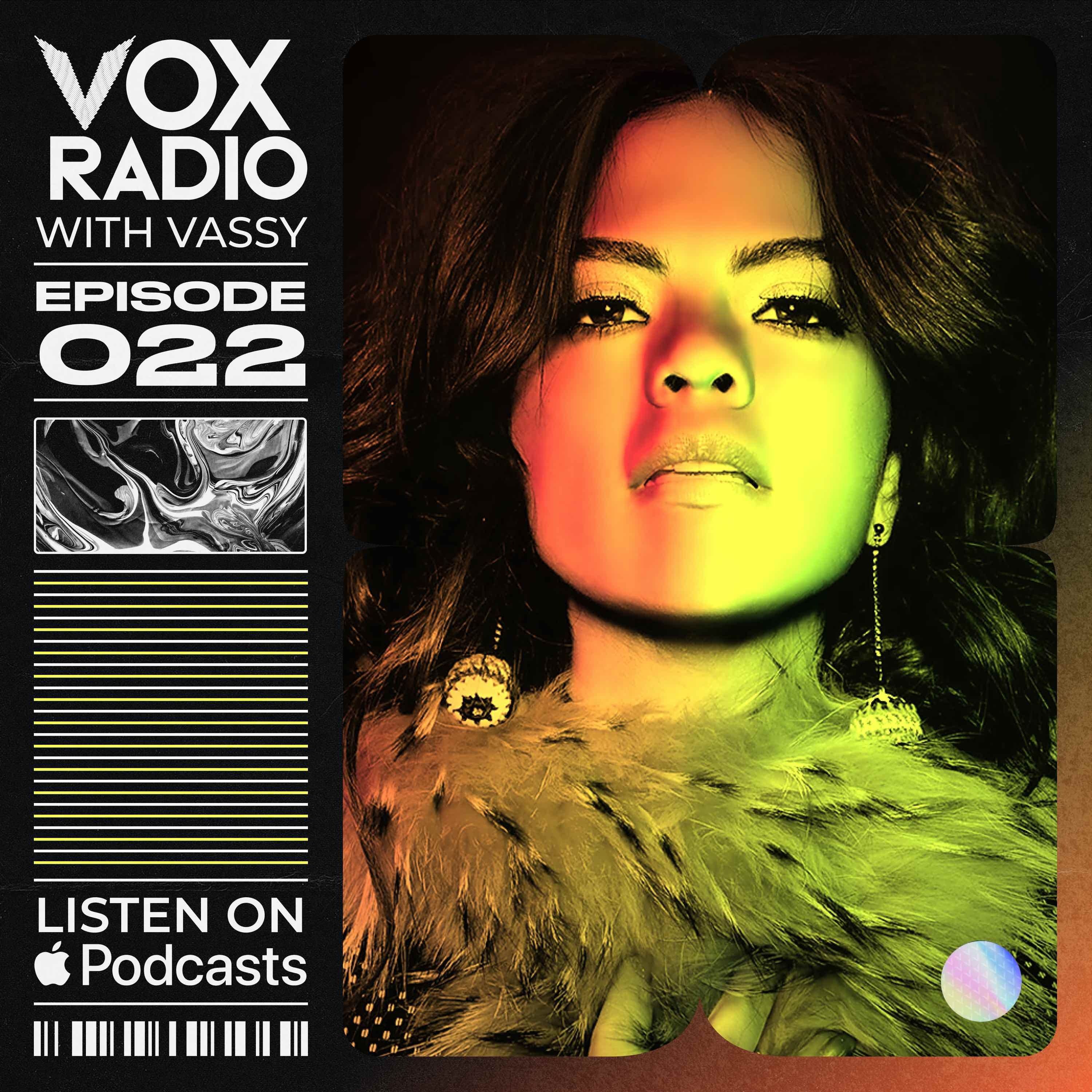 VOX RADIO - Ep 22