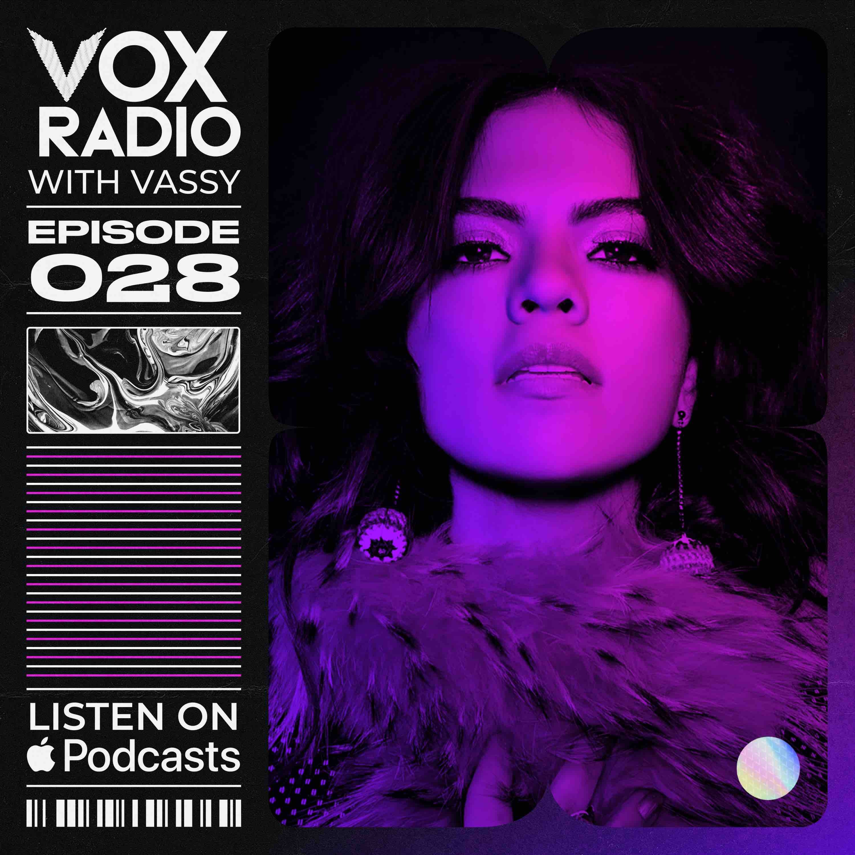 VOX RADIO - Ep 28