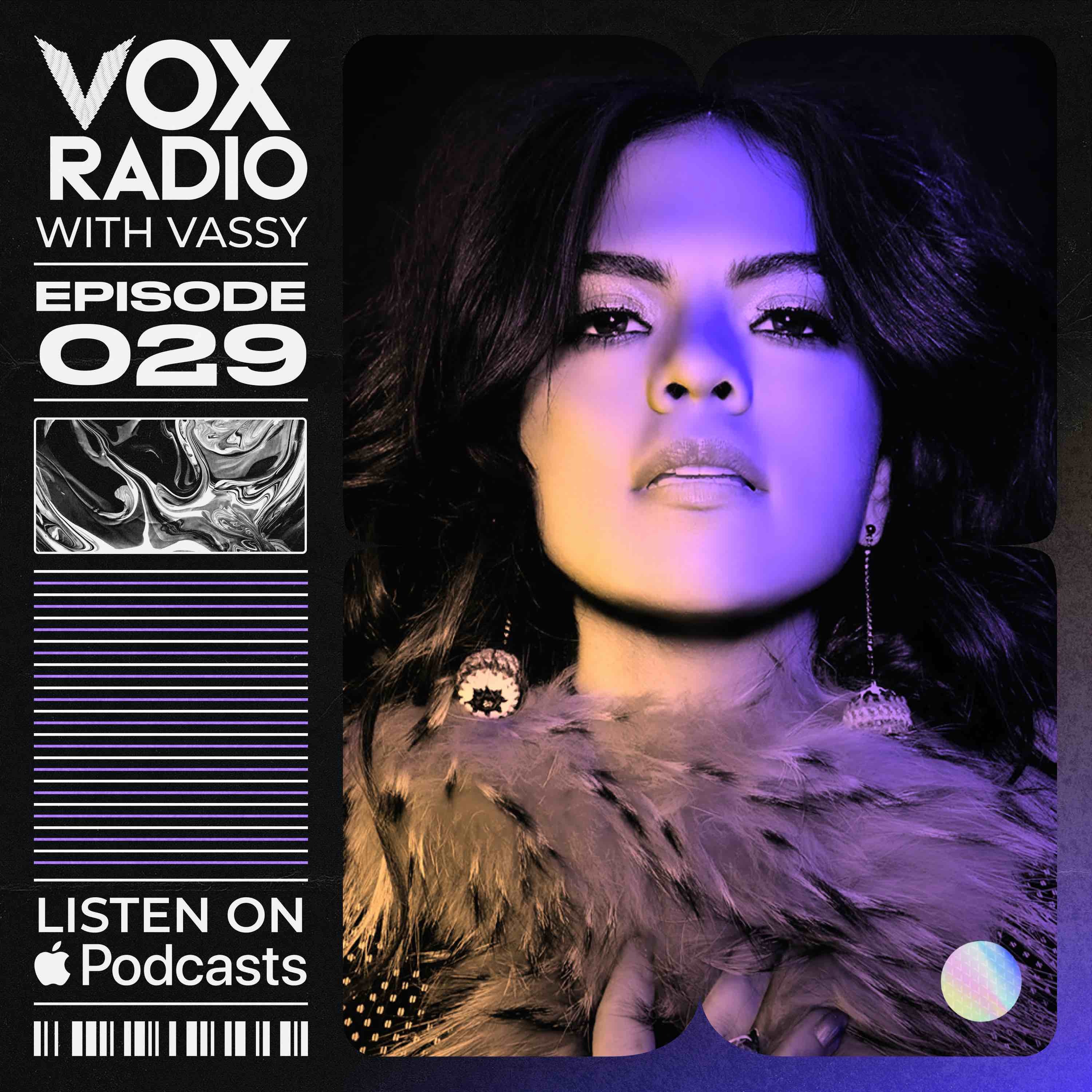 VOX RADIO - Ep 29