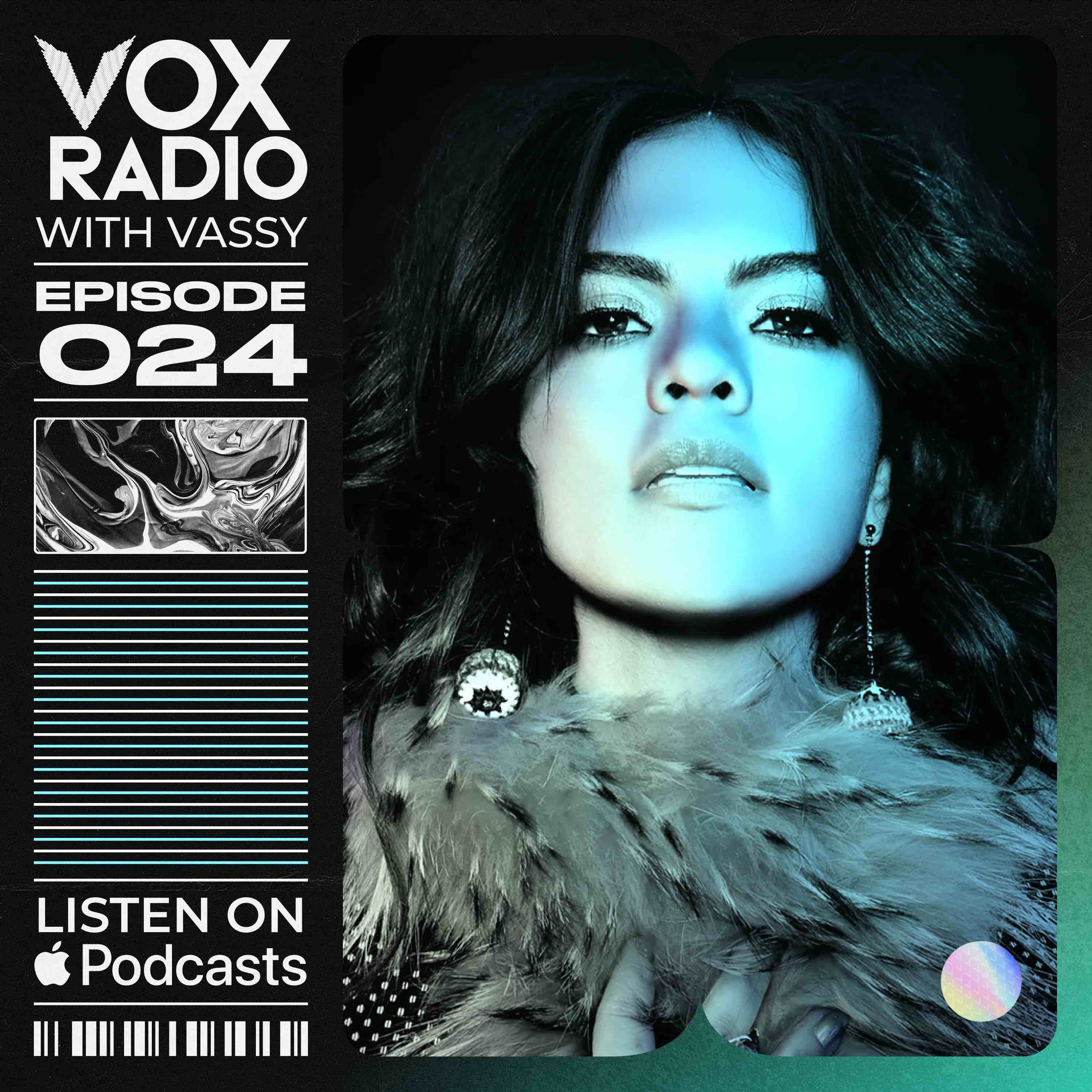 VOX RADIO - Ep 24