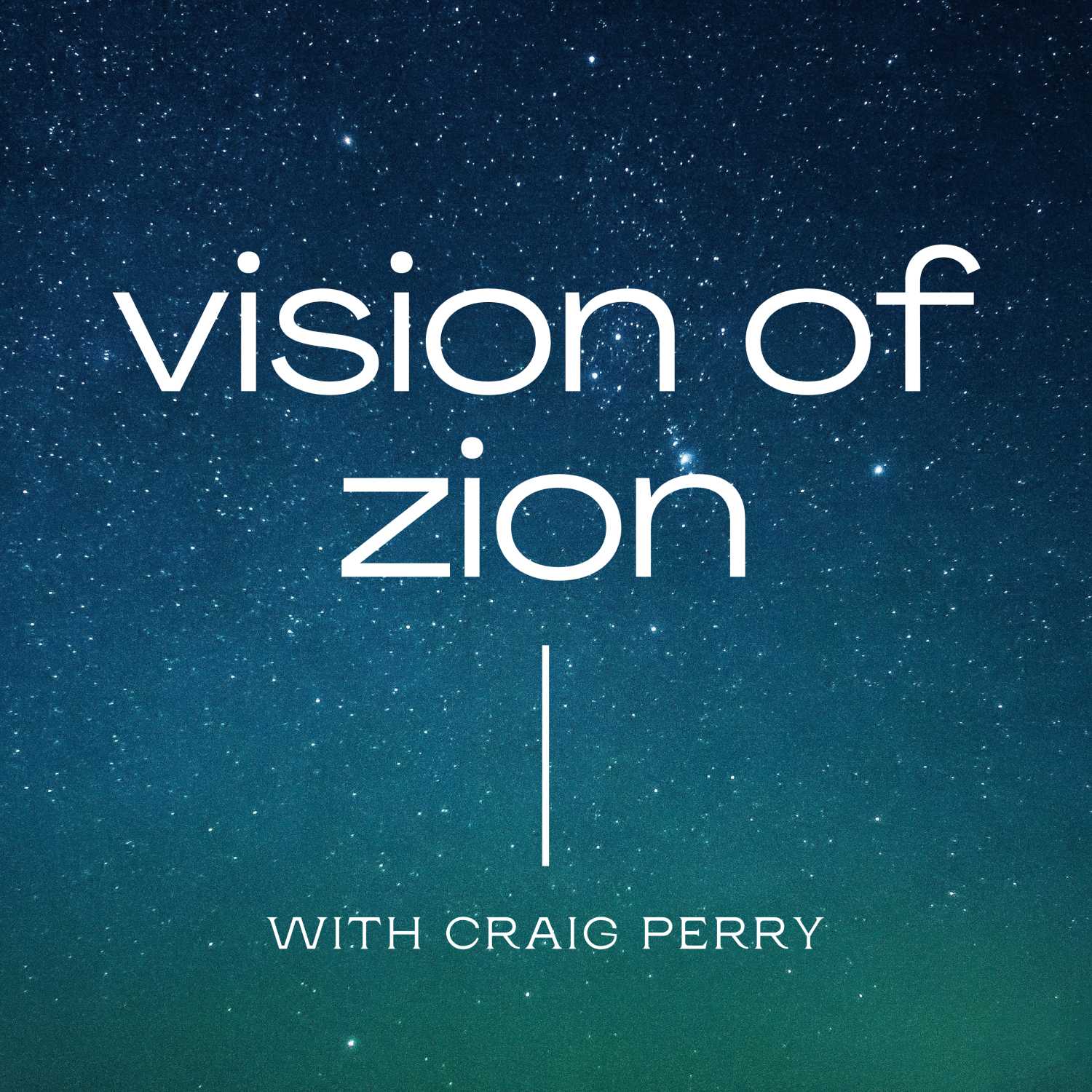 Vision of Zion