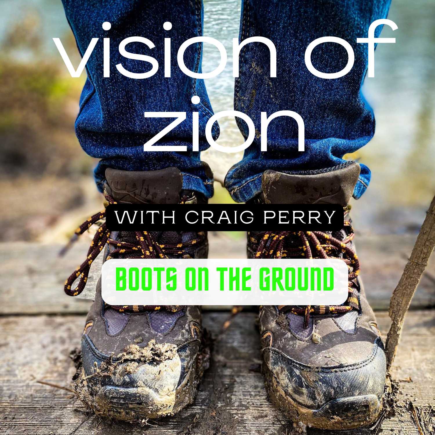 Vision of Zion
