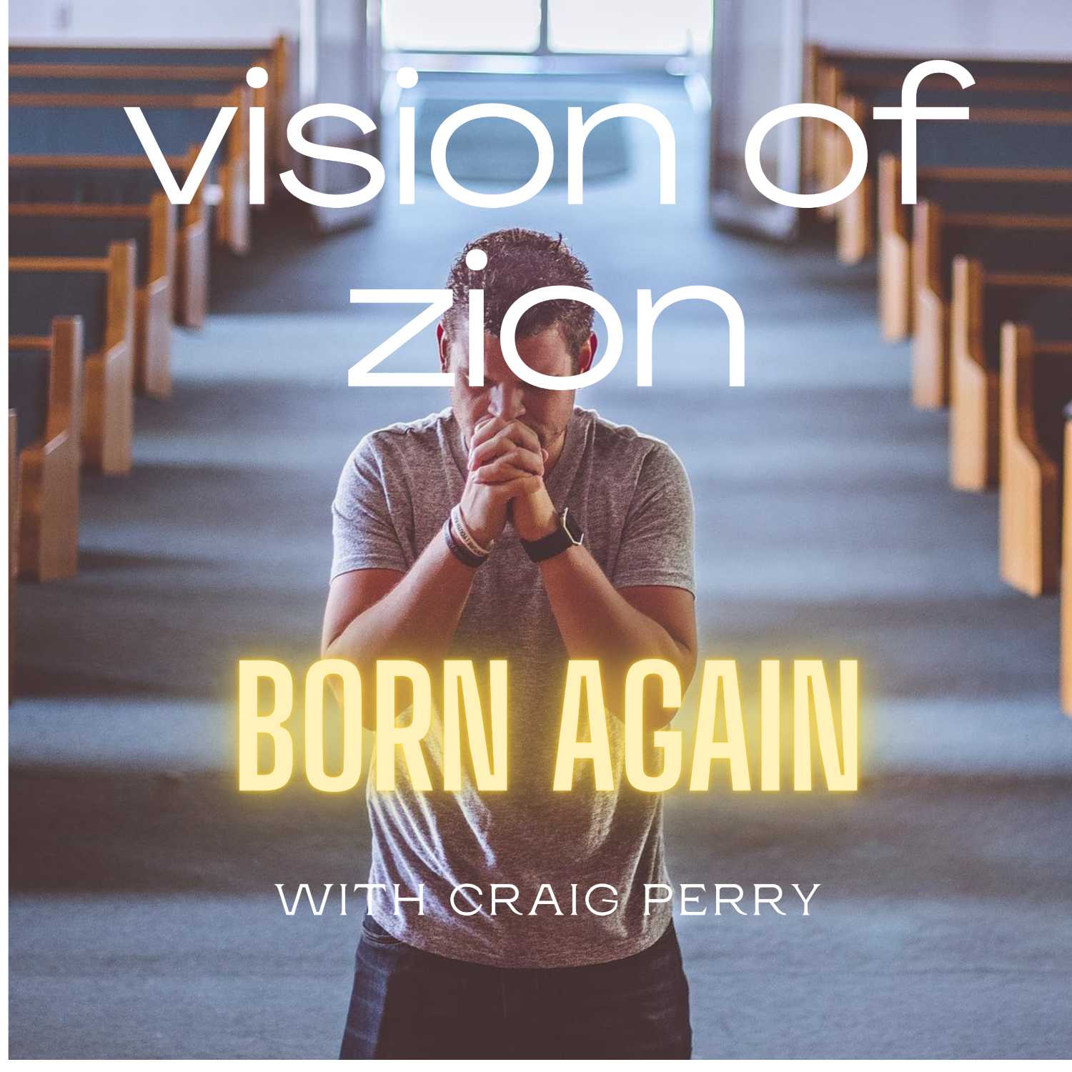 Vision of Zion
