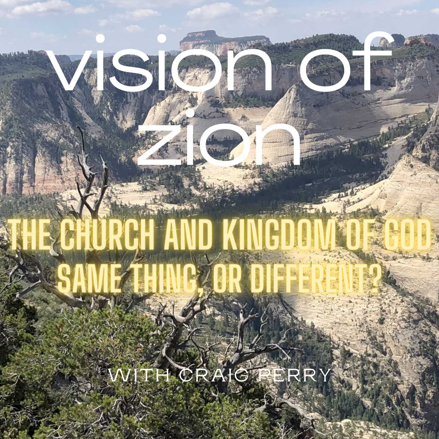 Vision of Zion