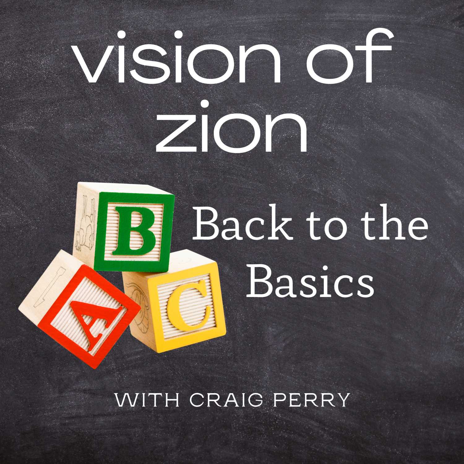 Vision of Zion