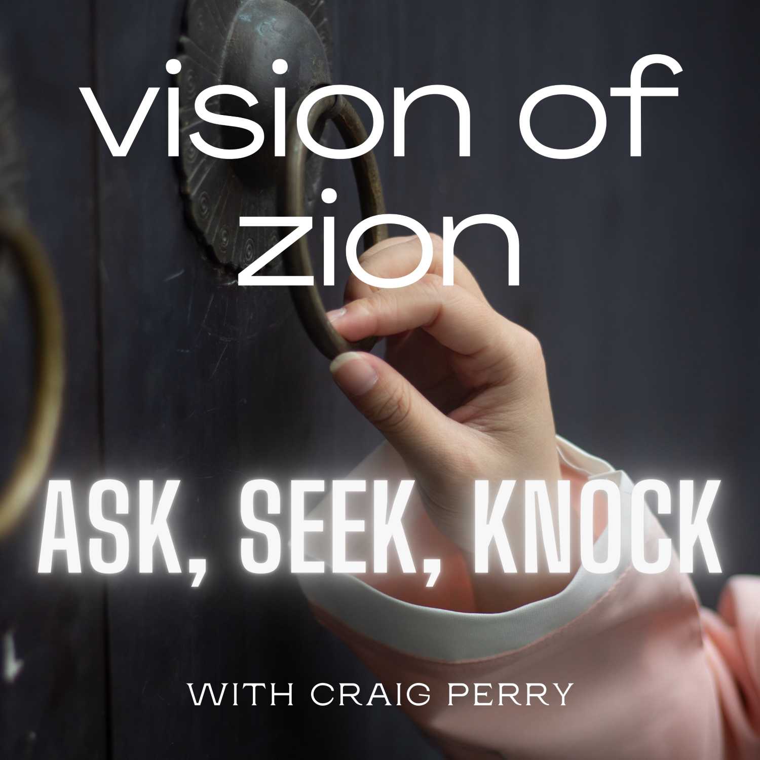 Vision of Zion
