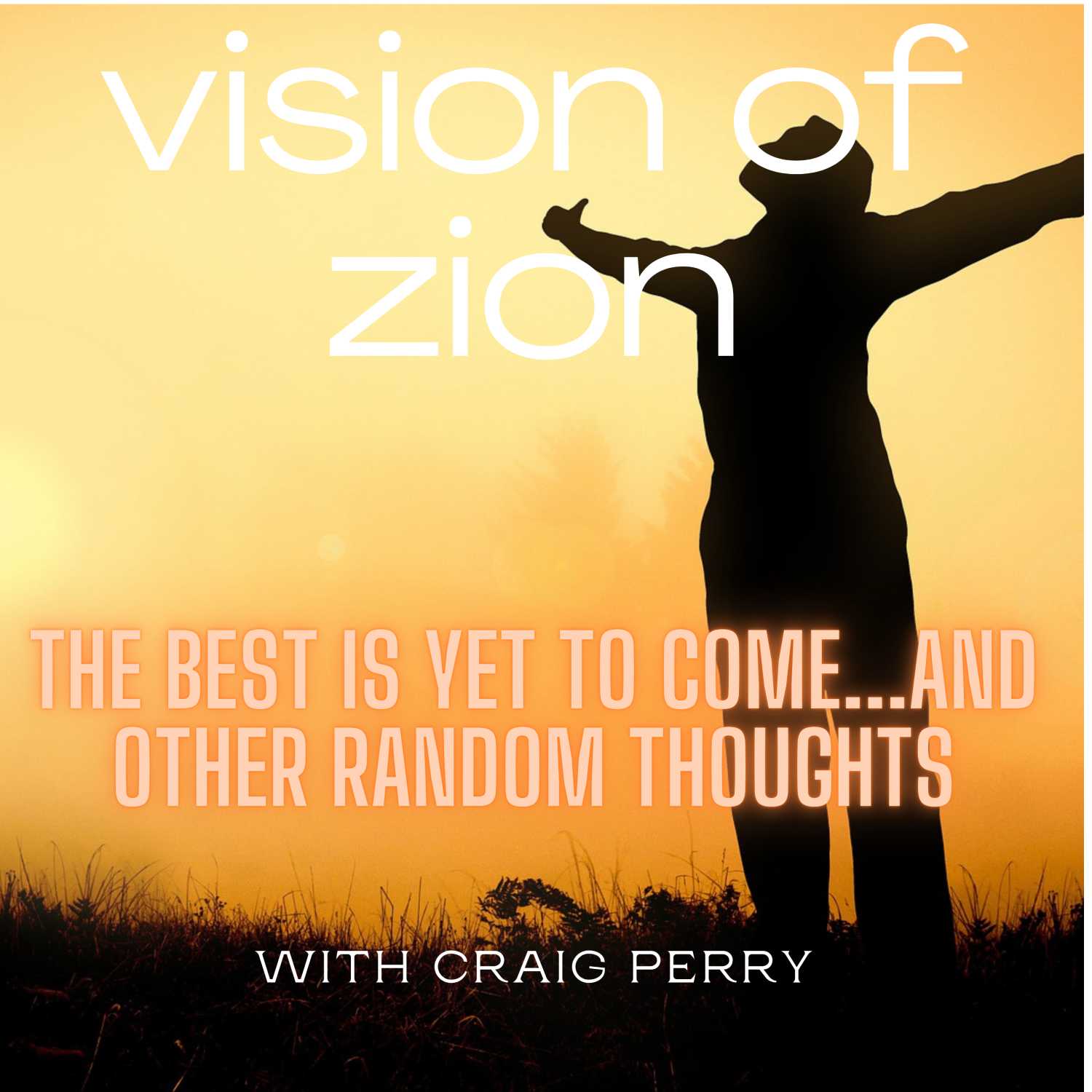 Vision of Zion