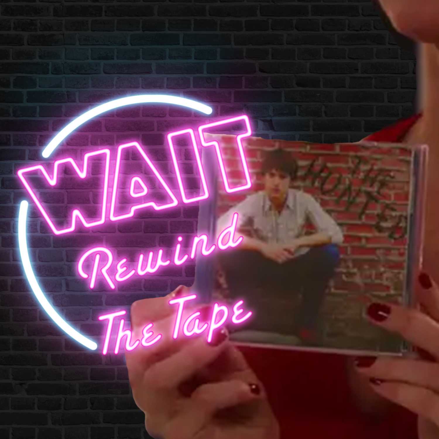 Wait...Rewind the Tape