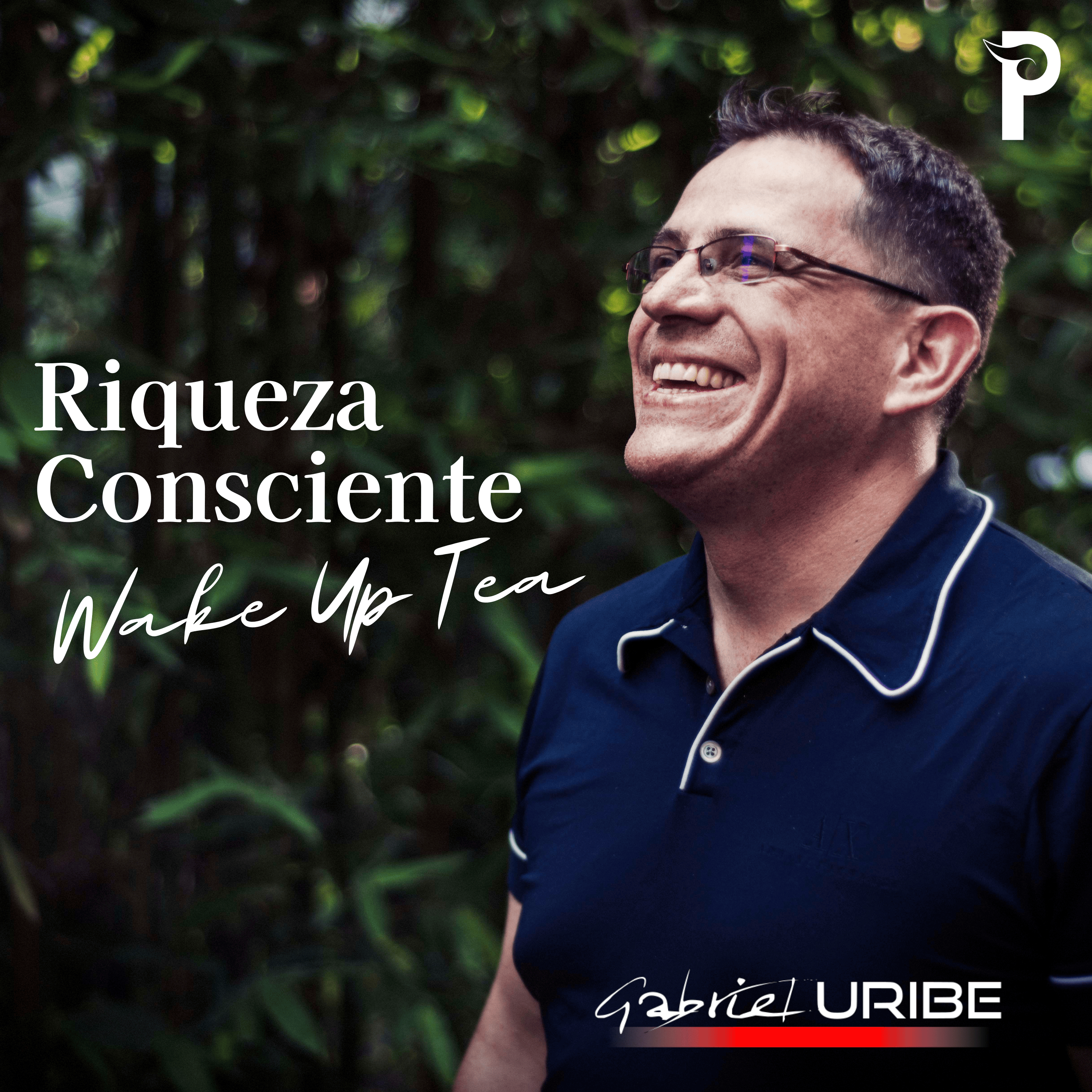 Wake Up Tea Riqueza Consciente