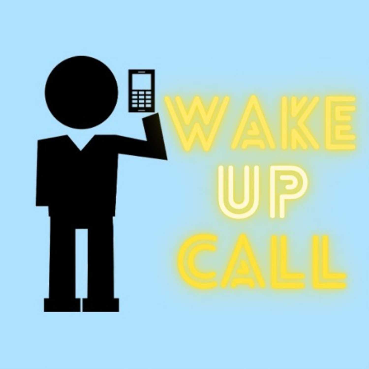 Wake Up Call