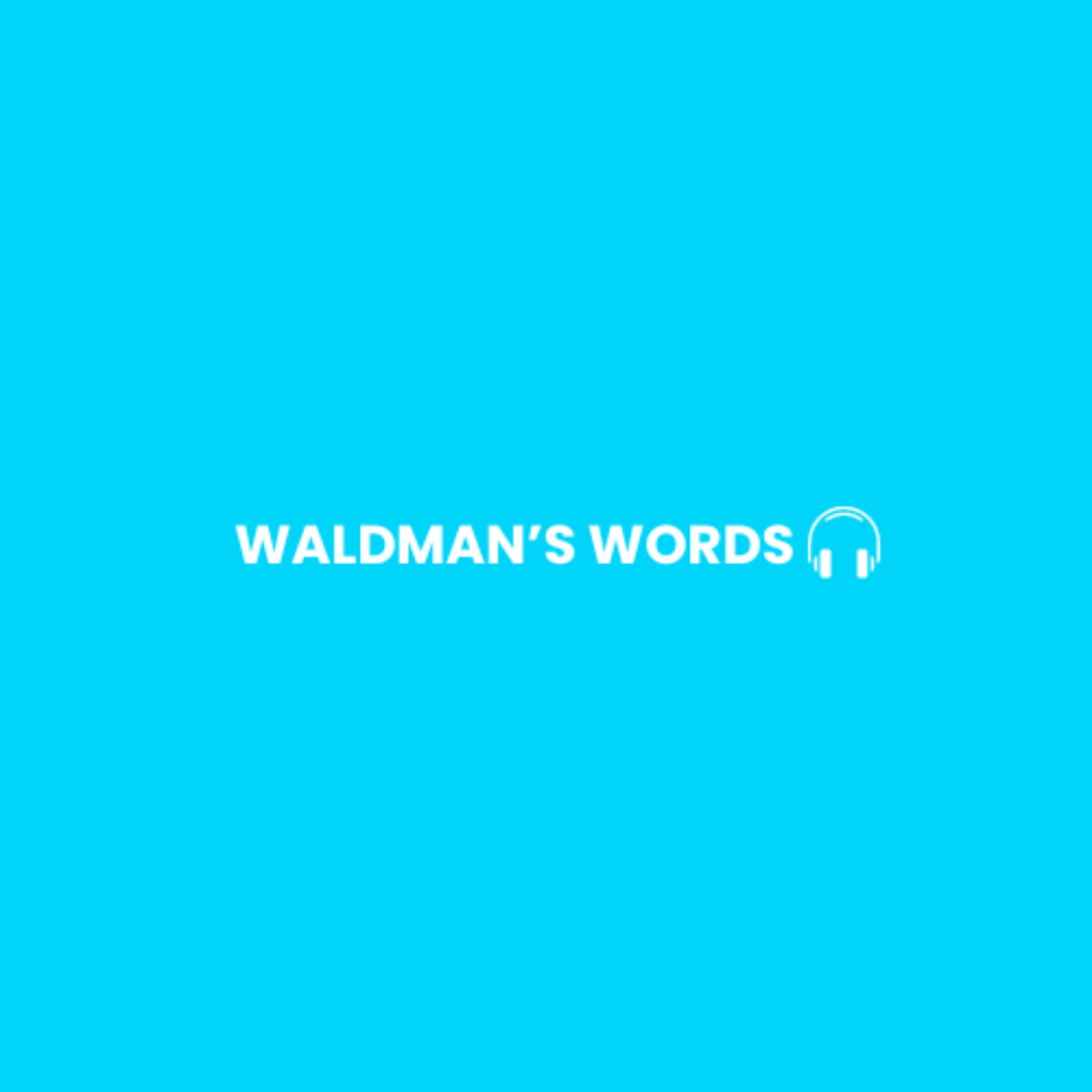 Waldman\'s Words