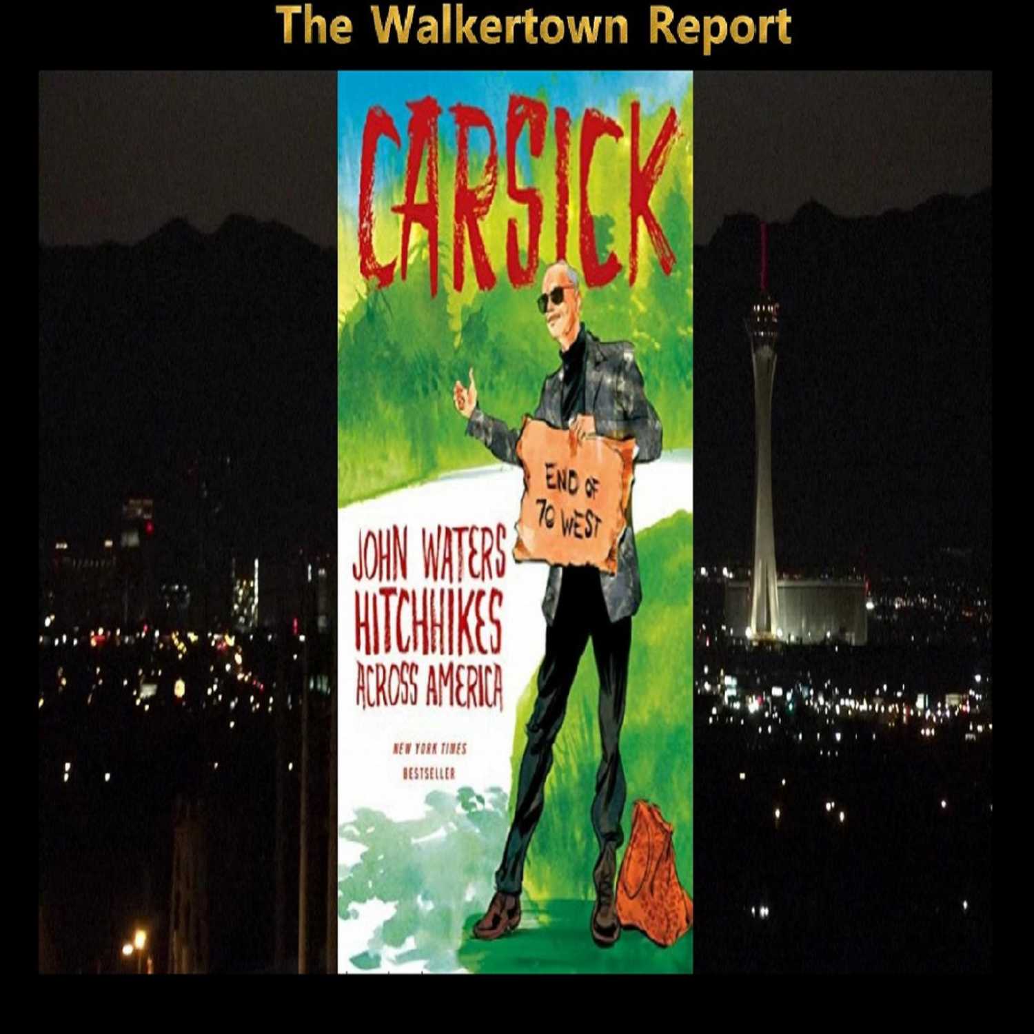 The Walkertown Report