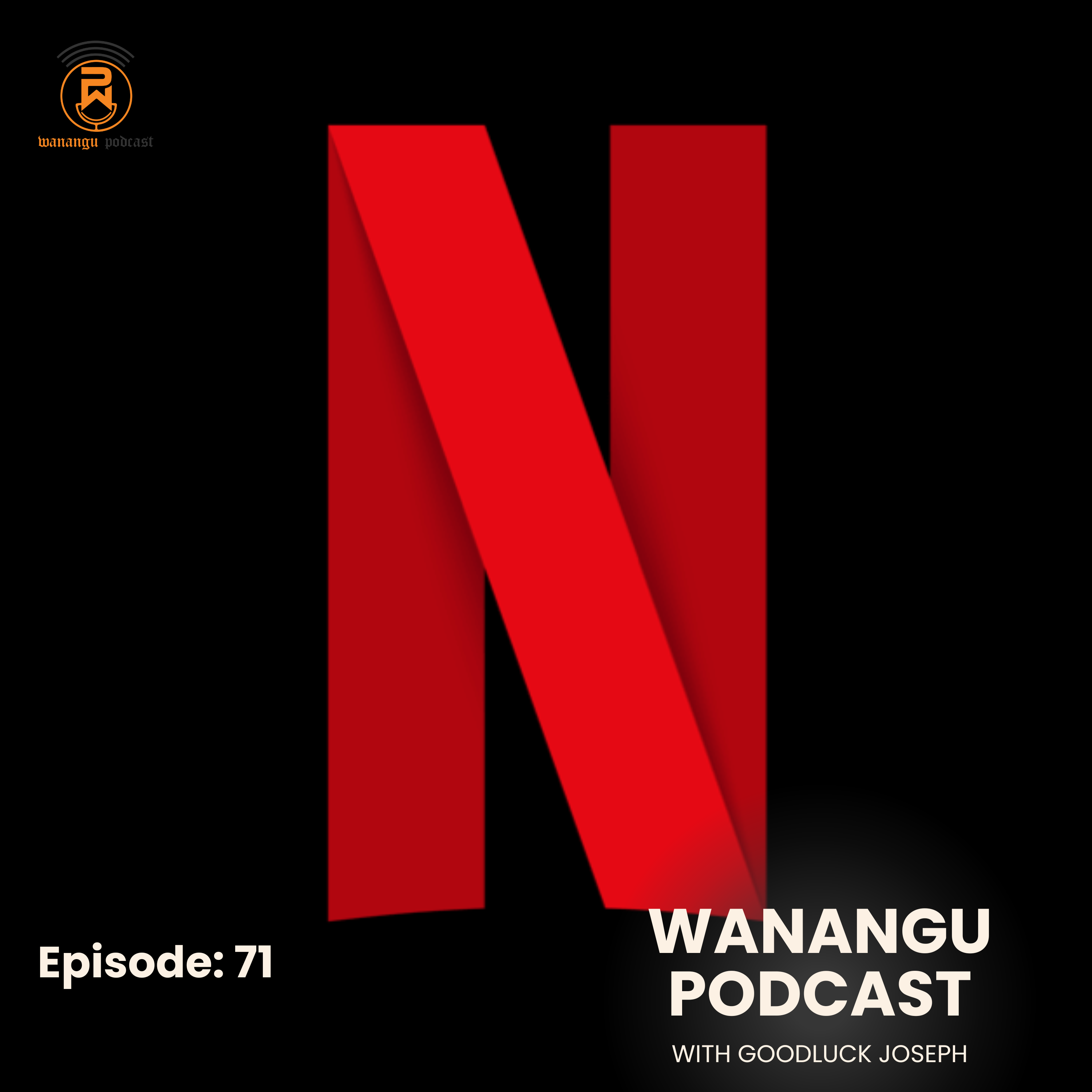 Wanangu podcast
