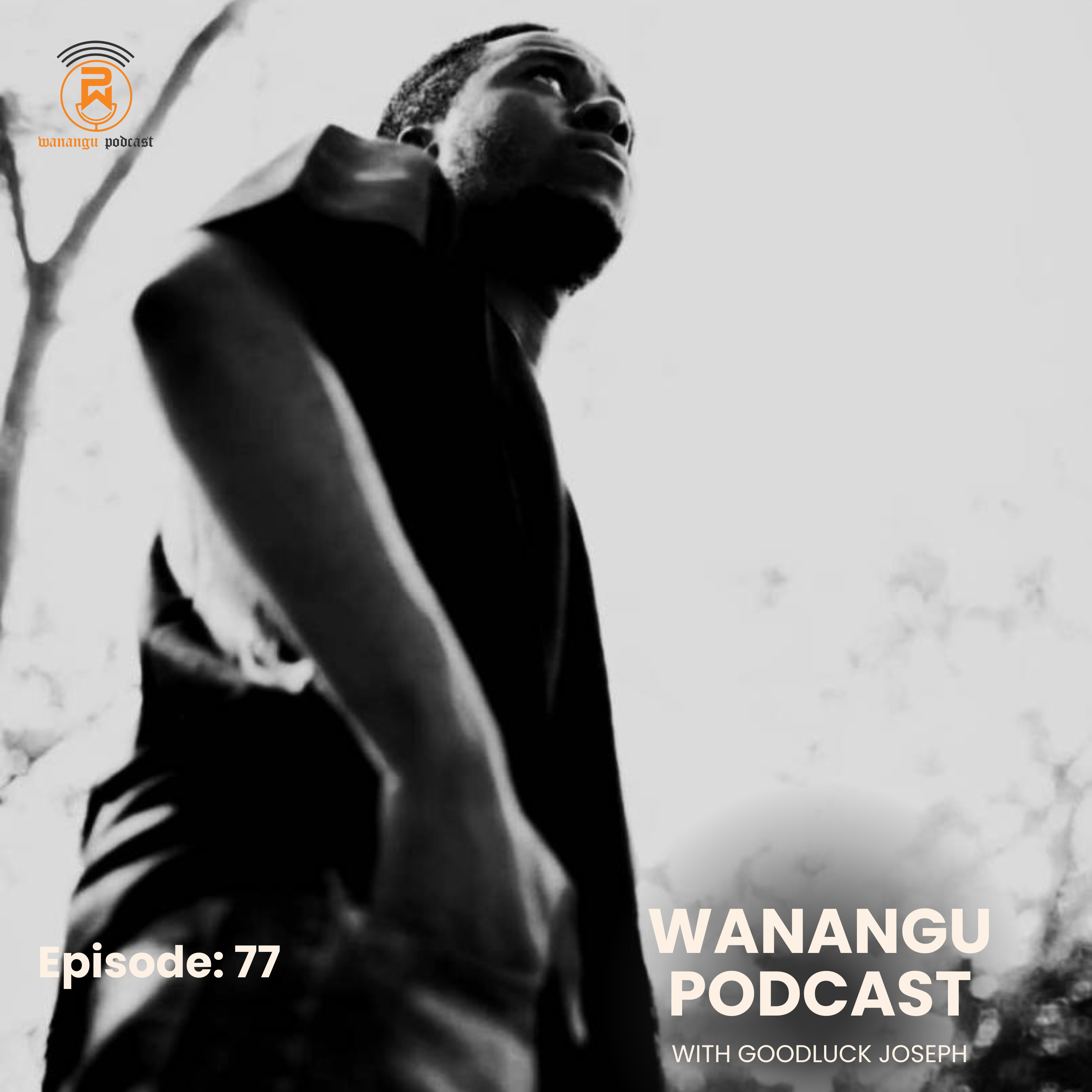 Wanangu podcast