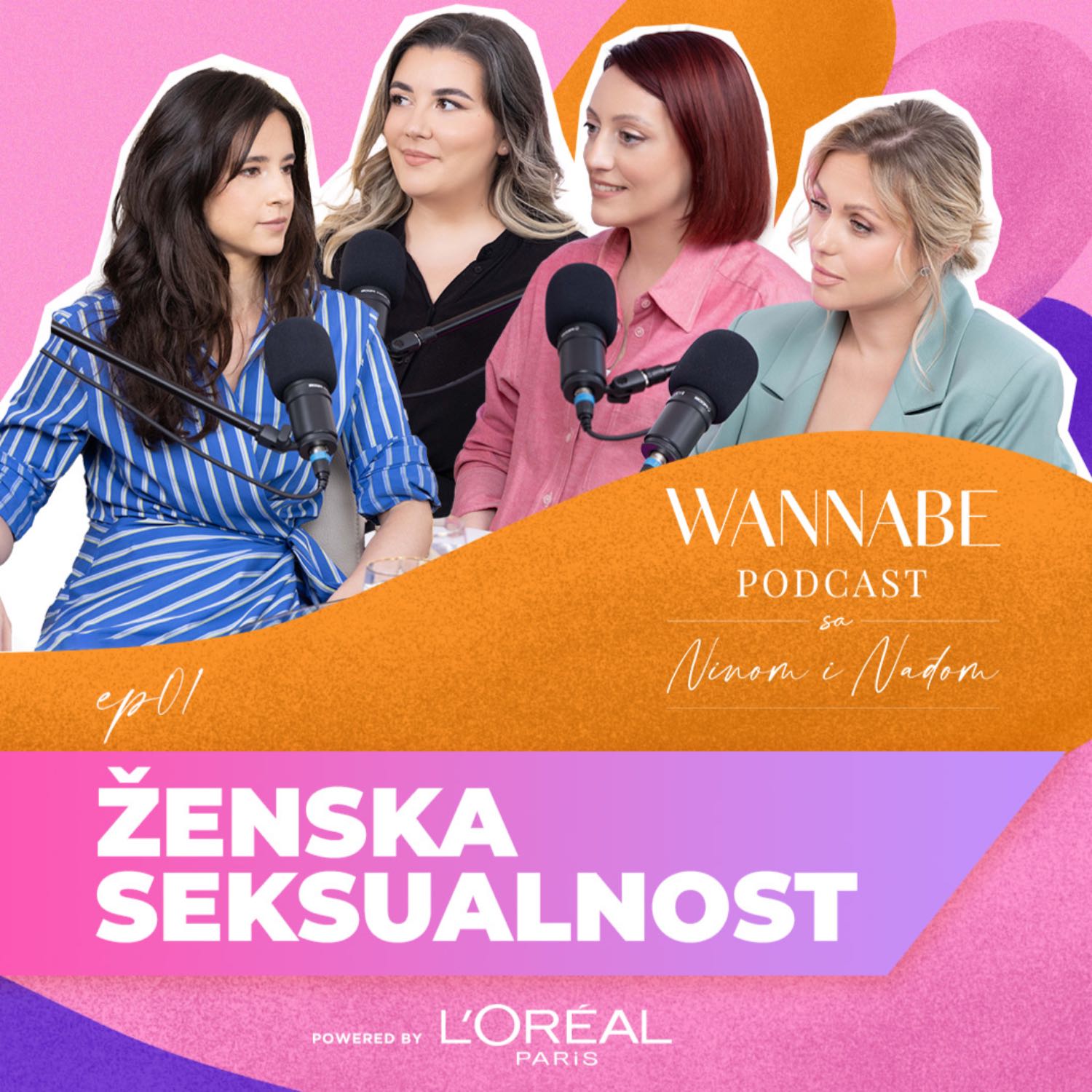 WANNABE podcast sa Ninom i Nađom