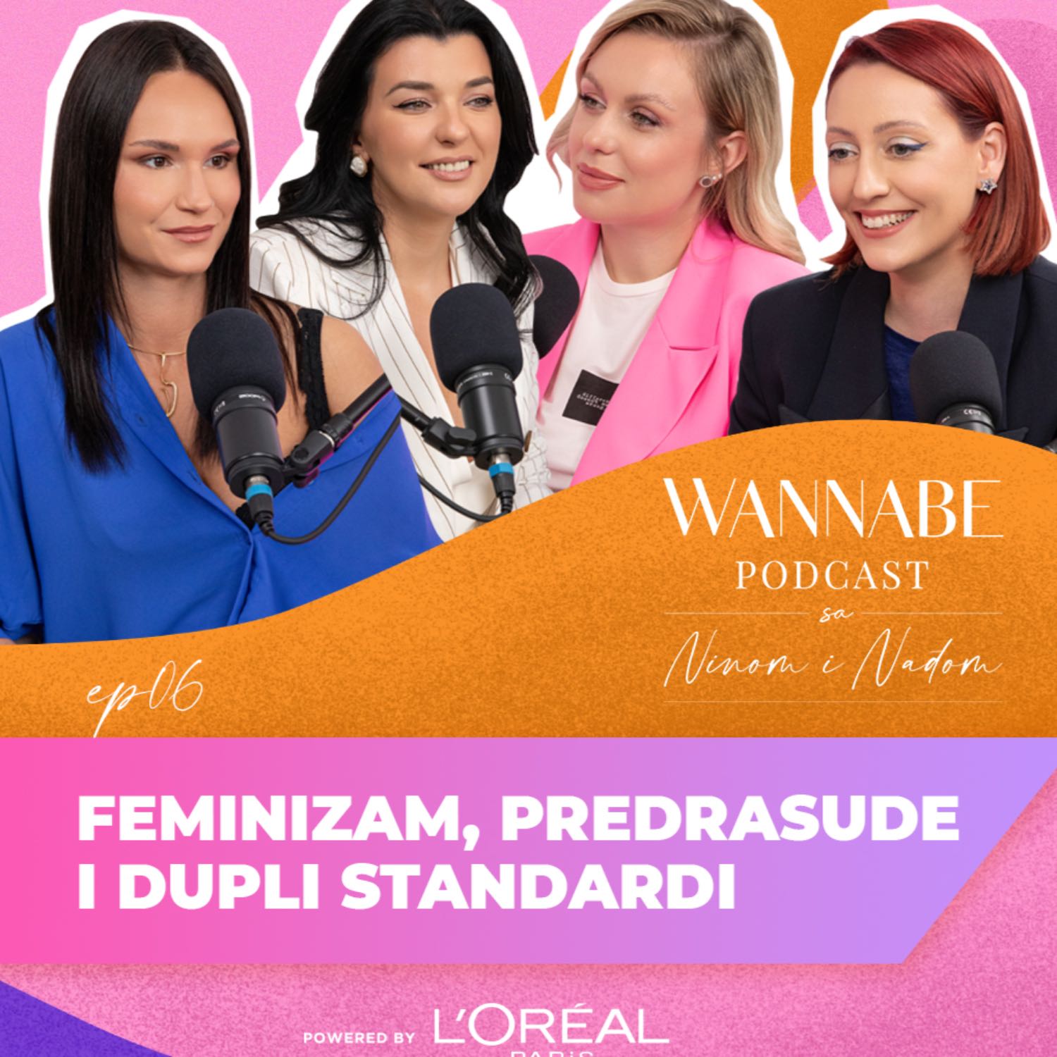 WANNABE podcast sa Ninom i Nađom