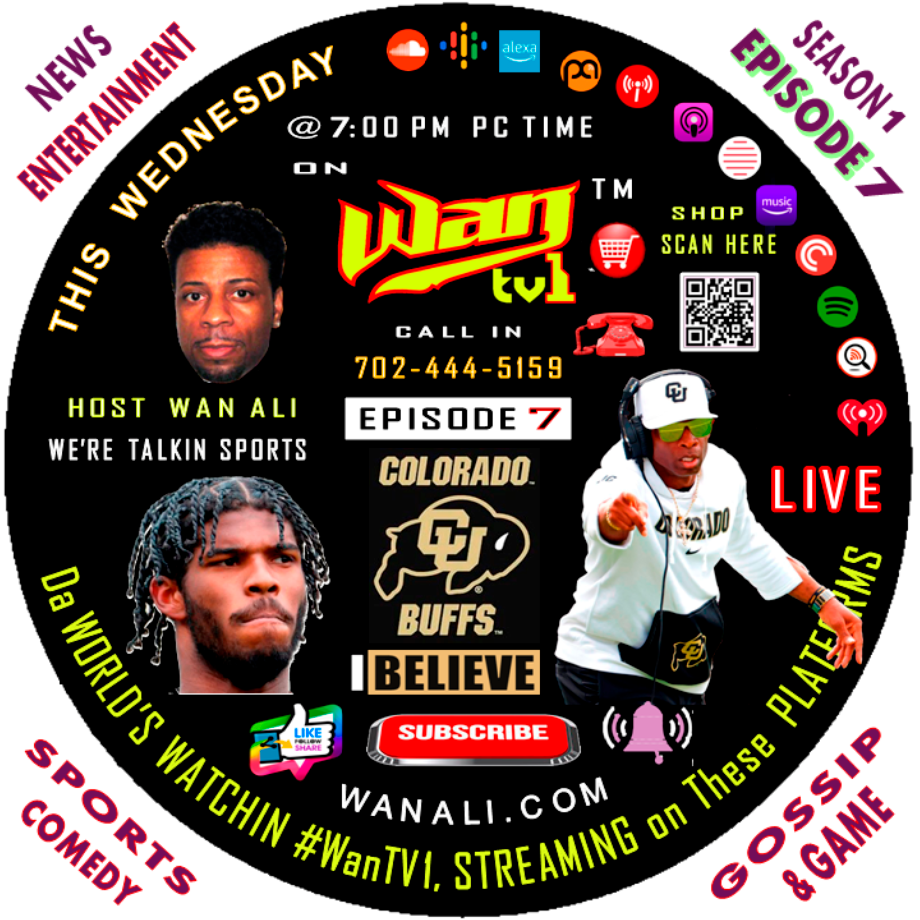 WanTV1 Ep20 Were WAN Talk News Sports Streets Hollywood Celebrity Gossip Give GAME & SAVE LIVES
