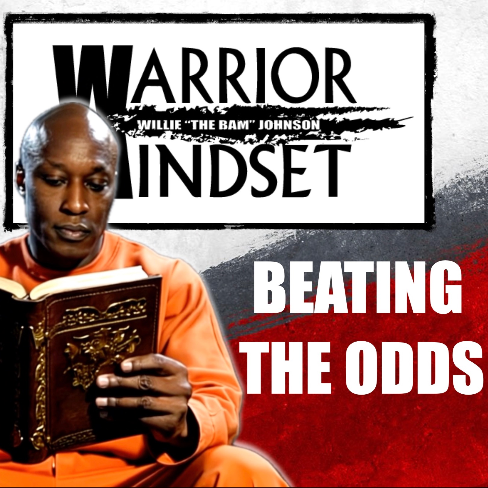 Beating The Odds: Honesty, Openness, and Willingness (Plus Bonus Content Featuring Michael Jai White)