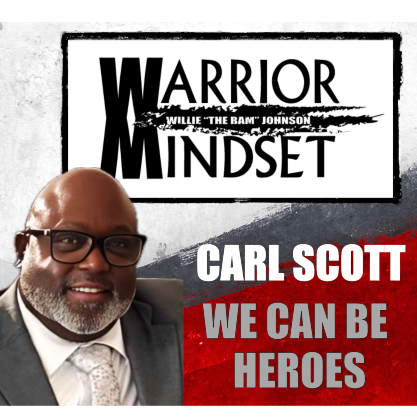 Carl Scott - We Can Be Heroes episode artwork