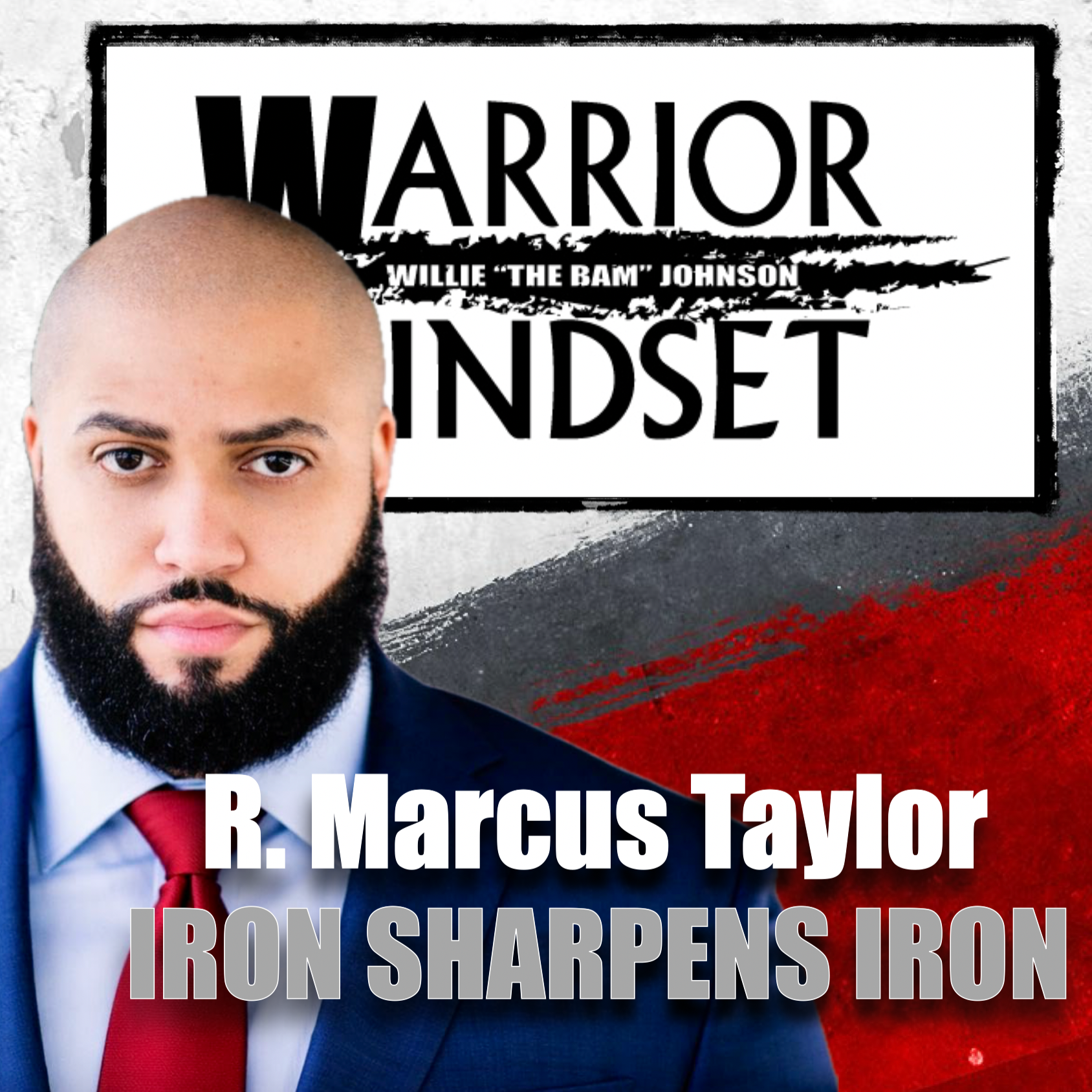 R. Marcus Taylor – Iron Sharpens Iron