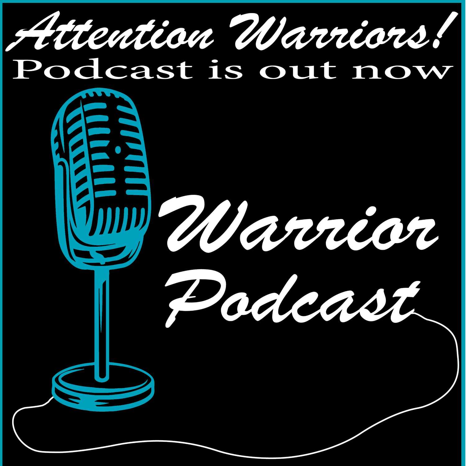 Warrior Podcast