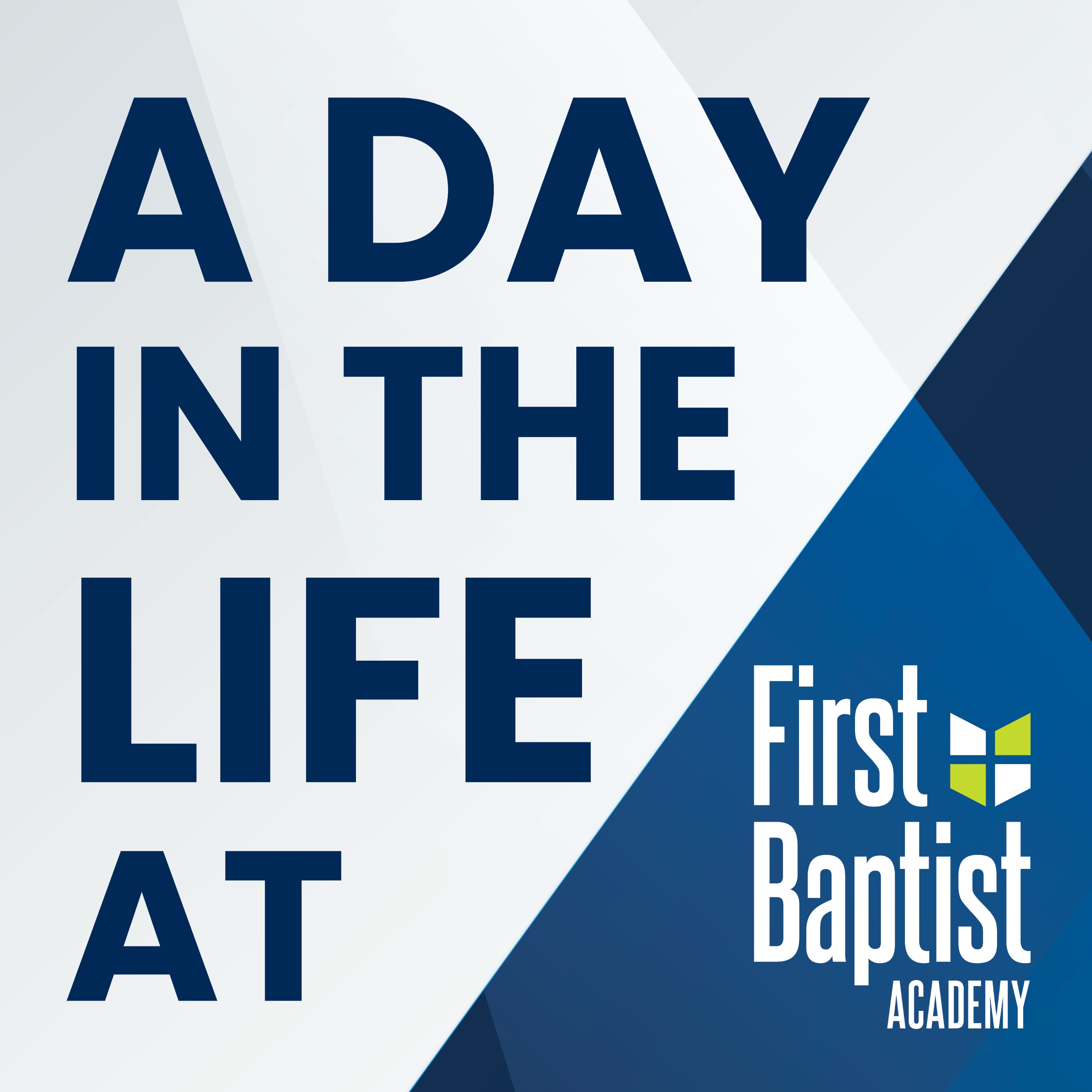 A Day in the Life at FBA: Seeking Christian Educators episode artwork