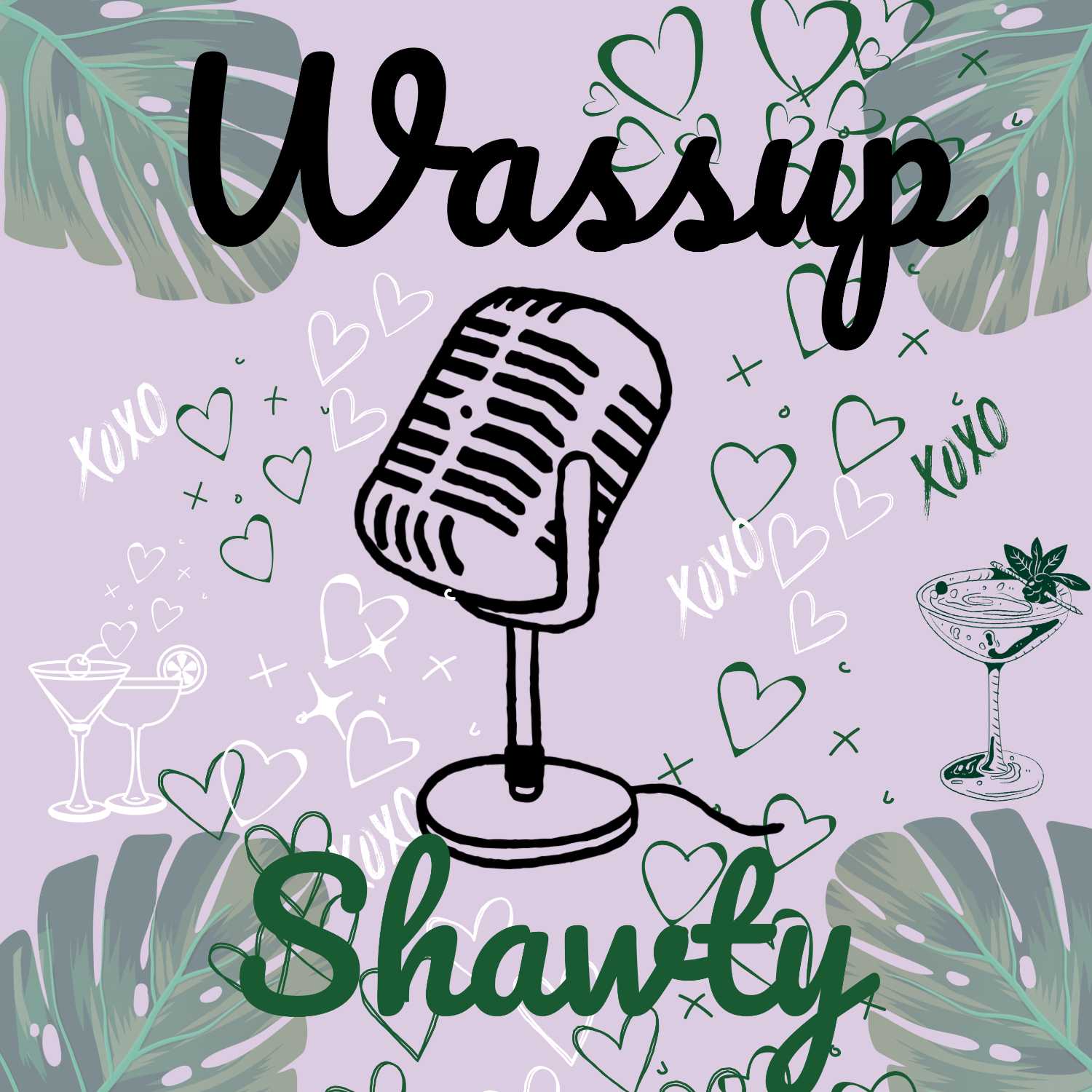Wassup Shawty Podcast
