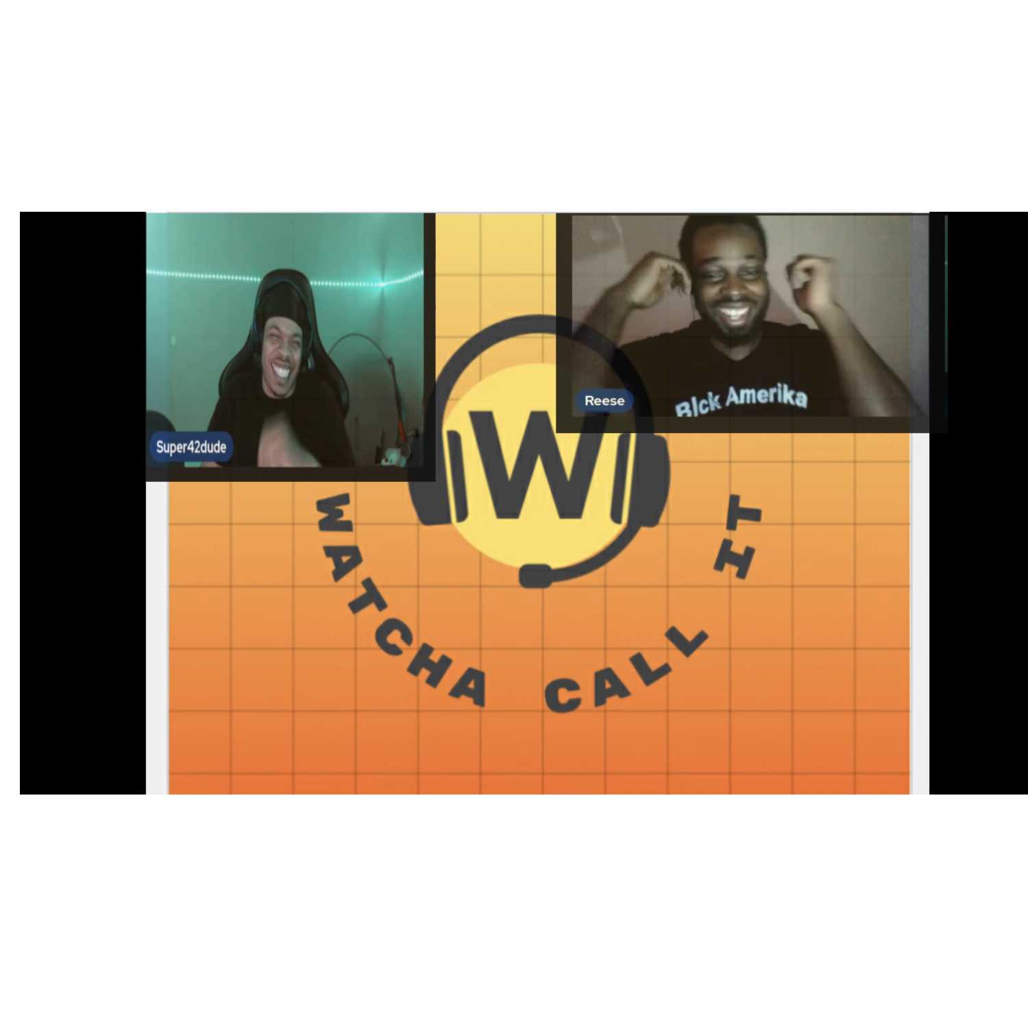 Watcha Call It