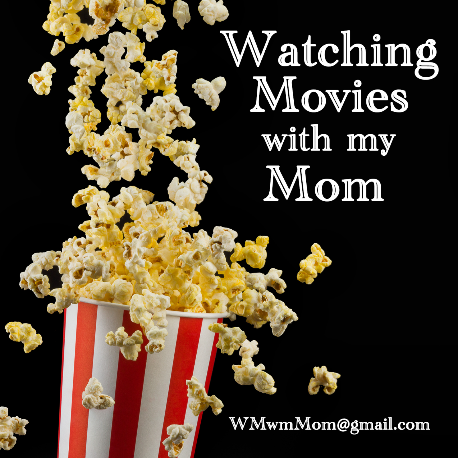 Logo of the podcast Watching Movies with my Mom Podcast Watching Movies with my Mom
