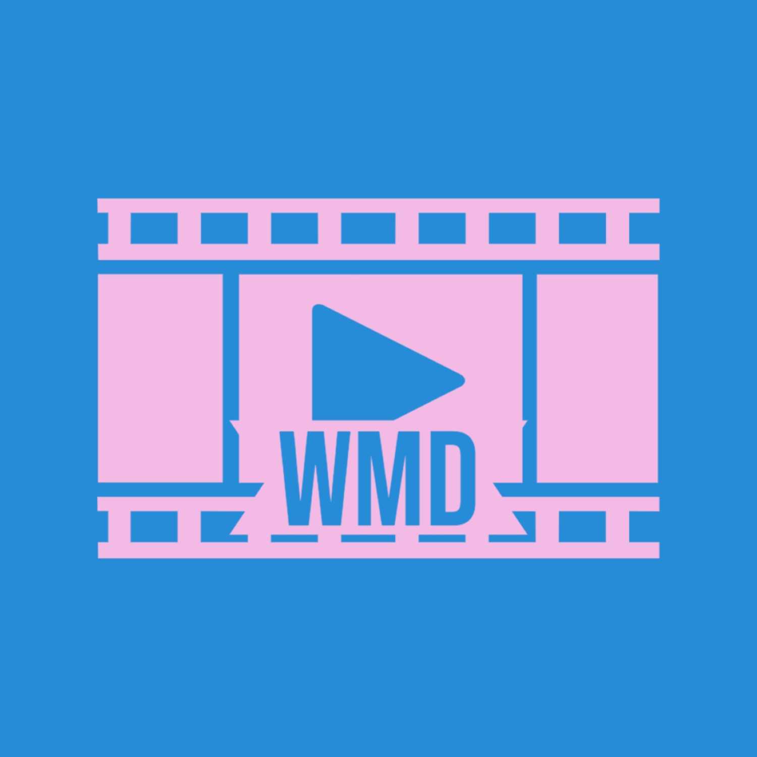 WMD(Watch Movies,Dude)