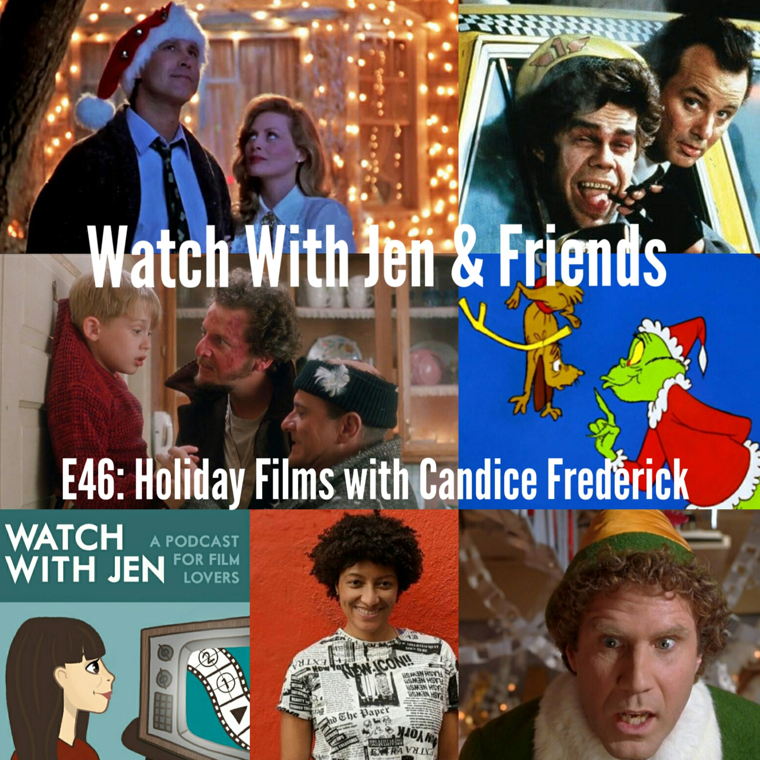 Watch With Jen & Friends: Episode 46 - Holiday Films with Candice Frederick