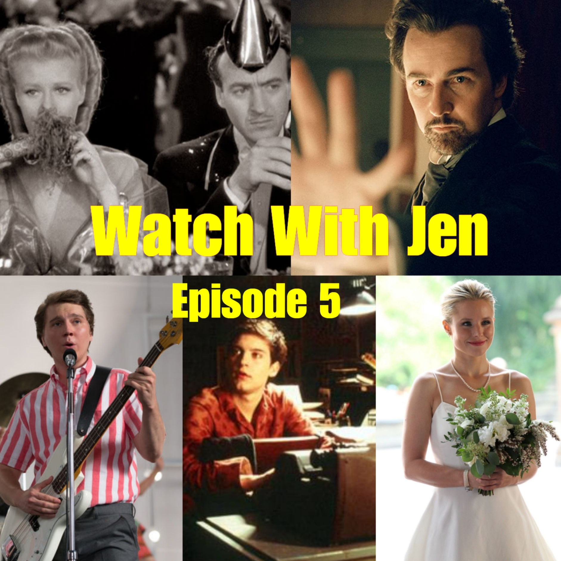 Watch With Jen - Episode 5