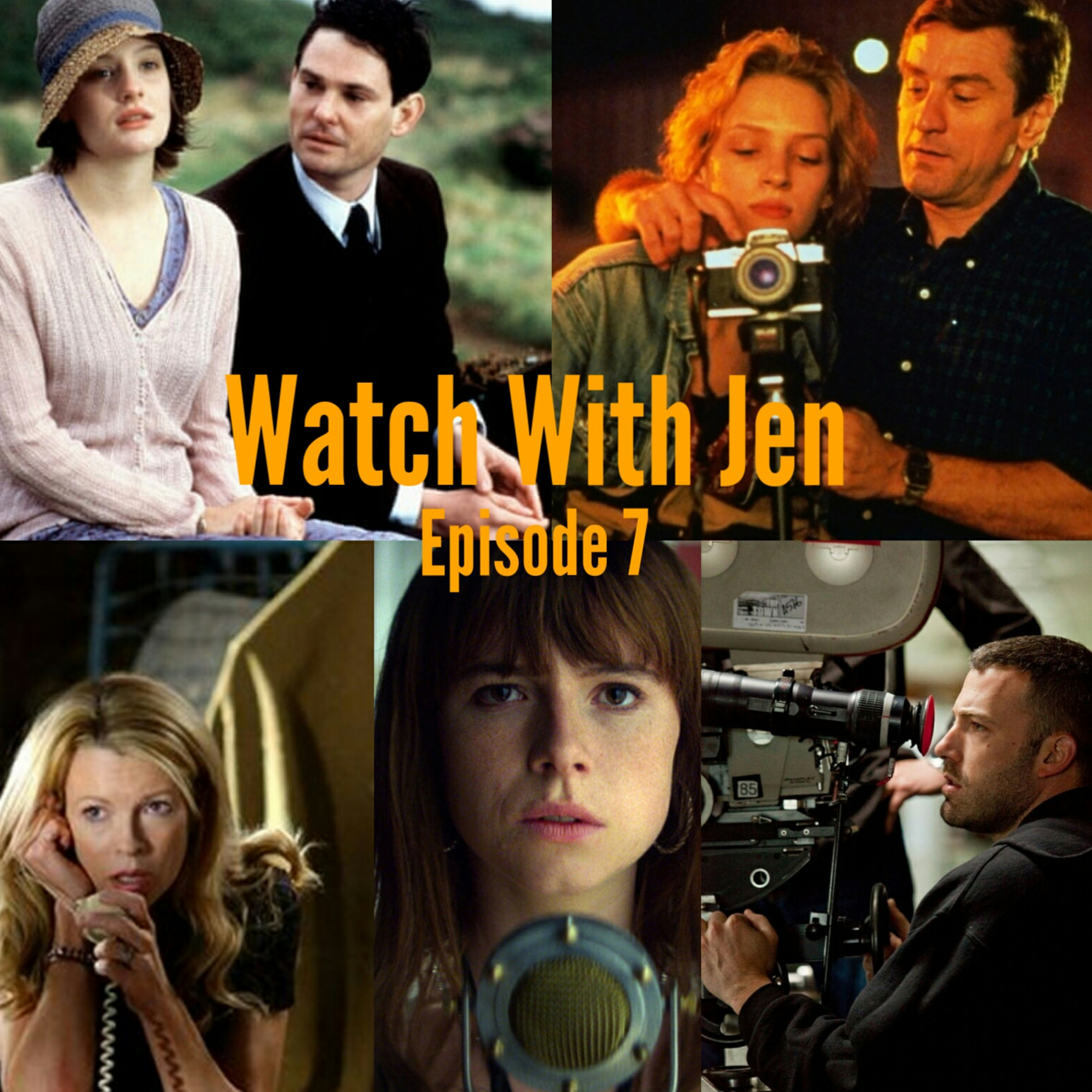 Watch With Jen - Episode 7
