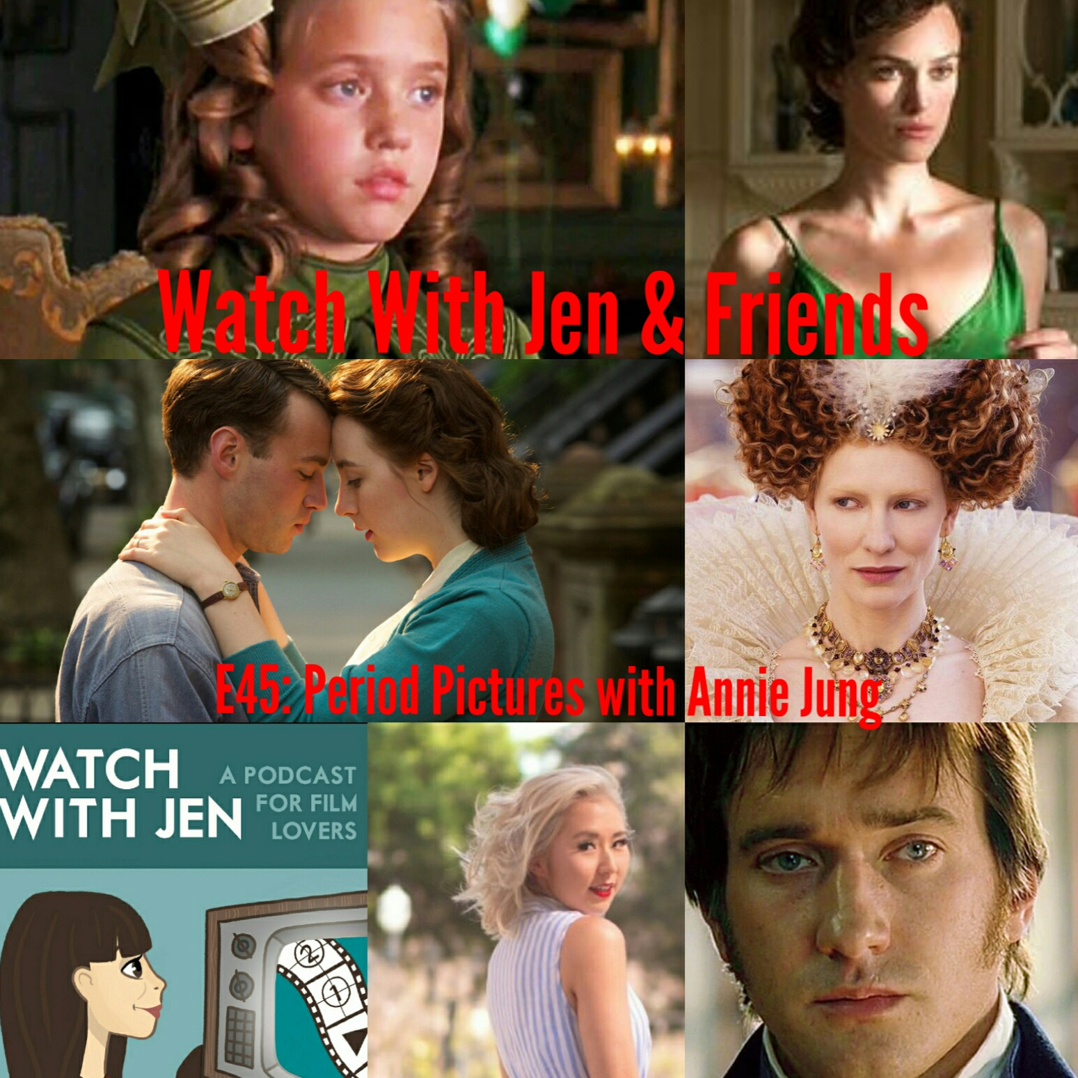 Watch With Jen & Friends: Episode 45 - Period Pictures with Annie Jung