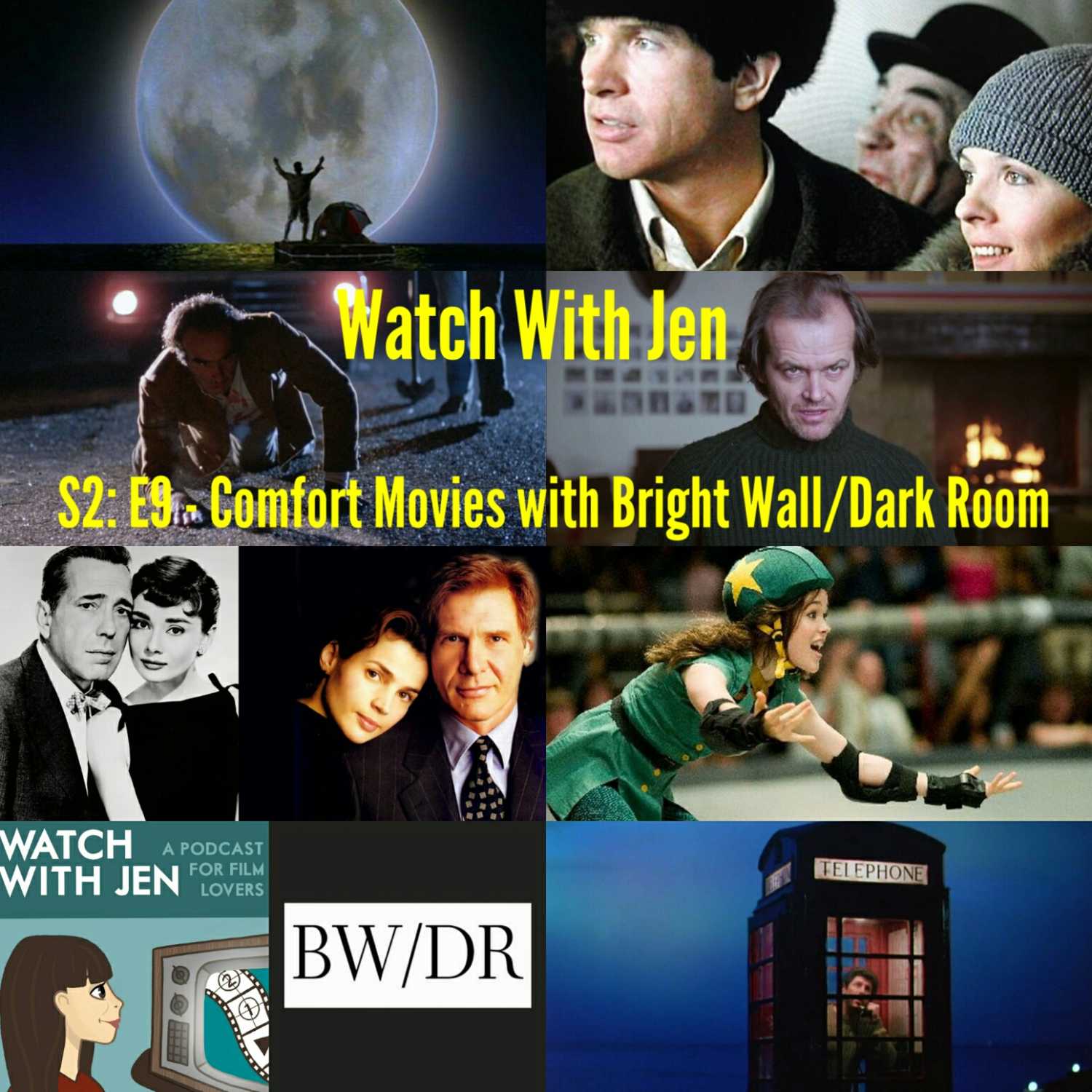 Watch With Jen - S2: E9 - Comfort Movies with Bright Wall/Dark Room
