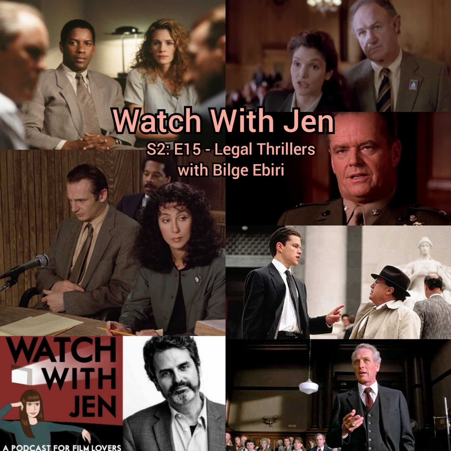Watch With Jen - S2: E15 - Legal Thrillers with Bilge Ebiri