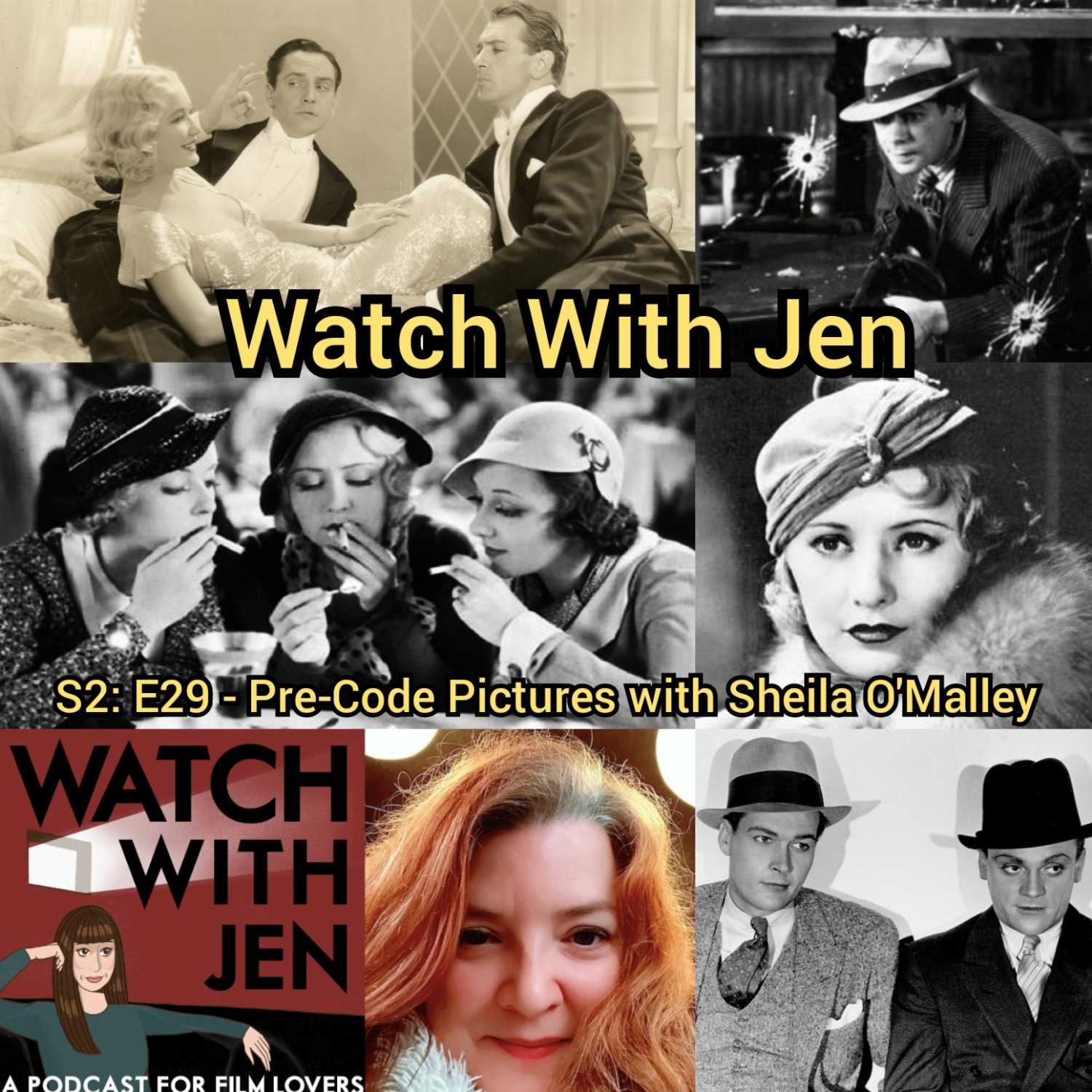Watch With Jen - S2: E29 - Pre-Code Pictures with Sheila O'Malley