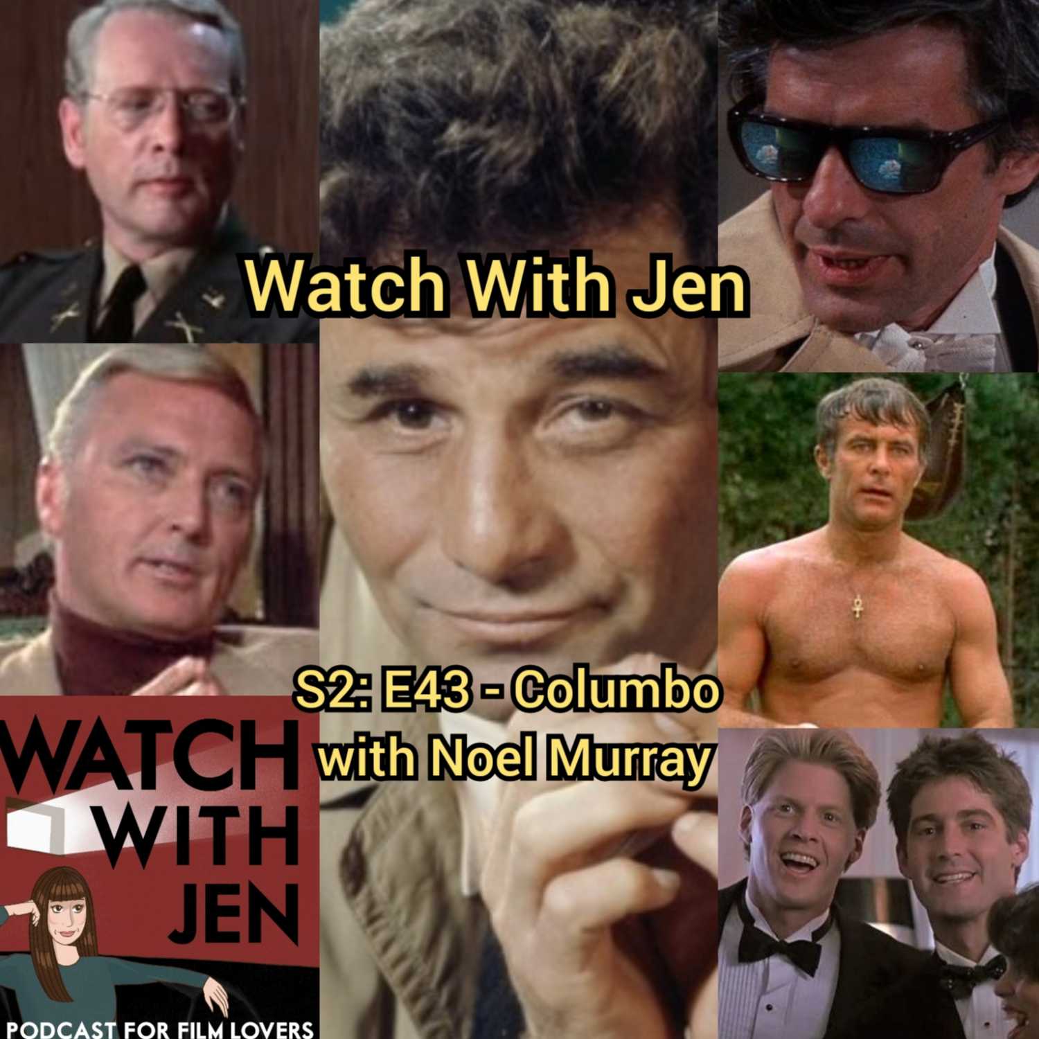 Watch With Jen - S2: E43 - Columbo with Noel Murray