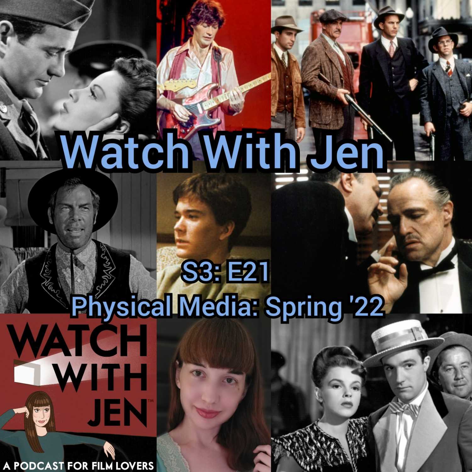 Watch With Jen - S3: E21 - Physical Media: Spring ’22