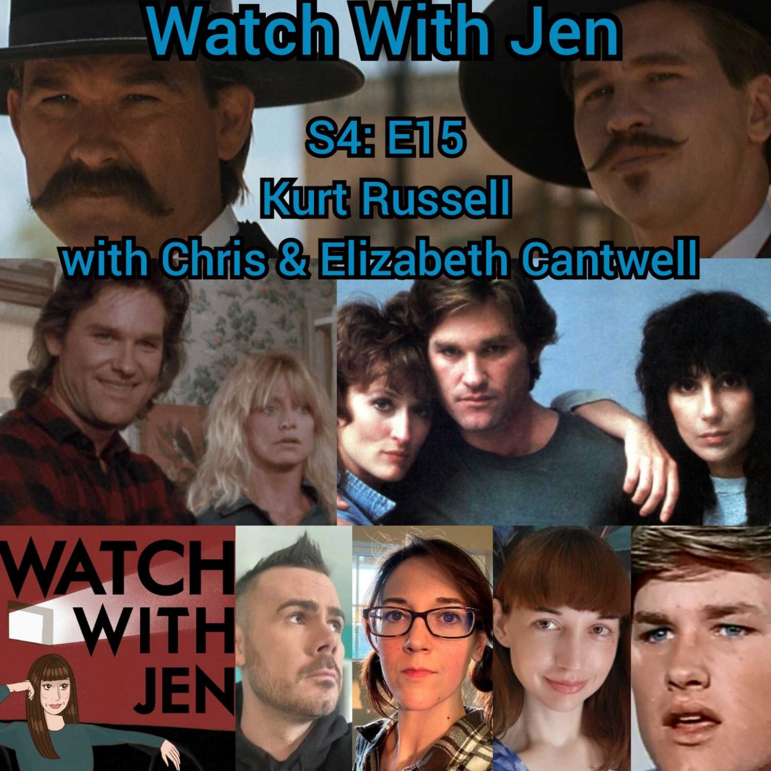 Watch With Jen - S4: E15 - Kurt Russell with Chris & Elizabeth Cantwell