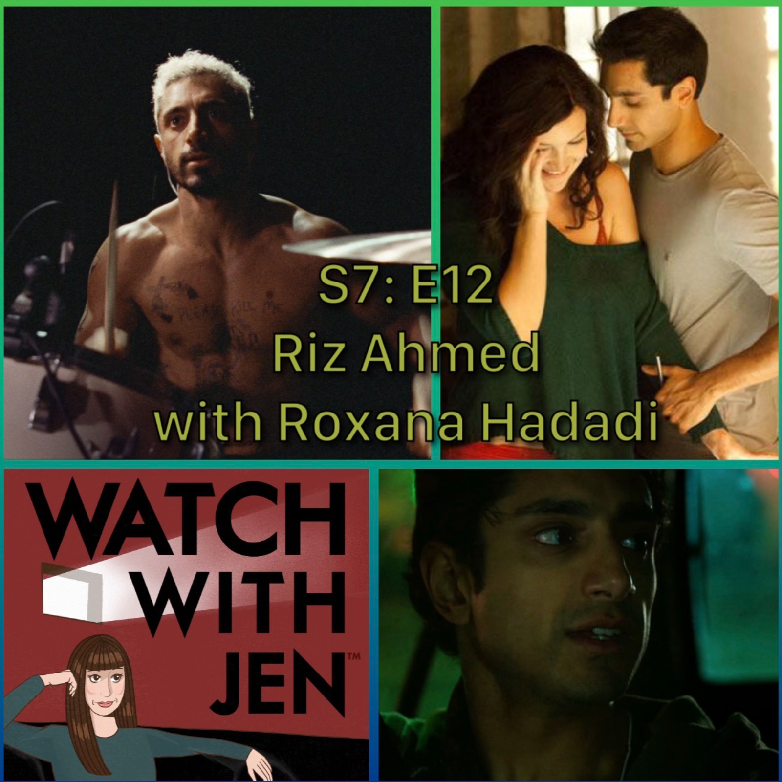 Watch With Jen - S7: E12 - Riz Ahmed with Roxana Hadadi episode artwork