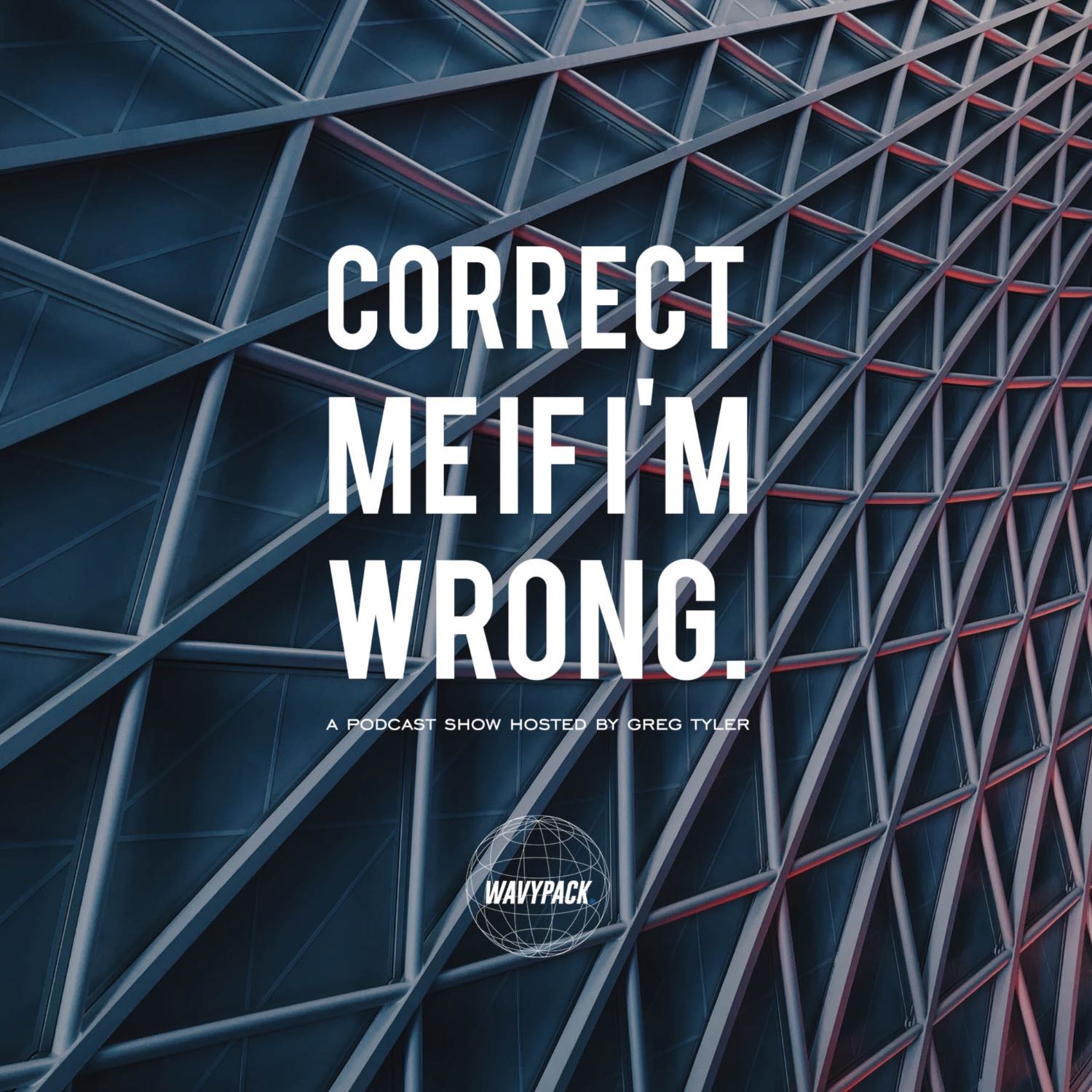 Correct Me If I'm Wrong - EP 002