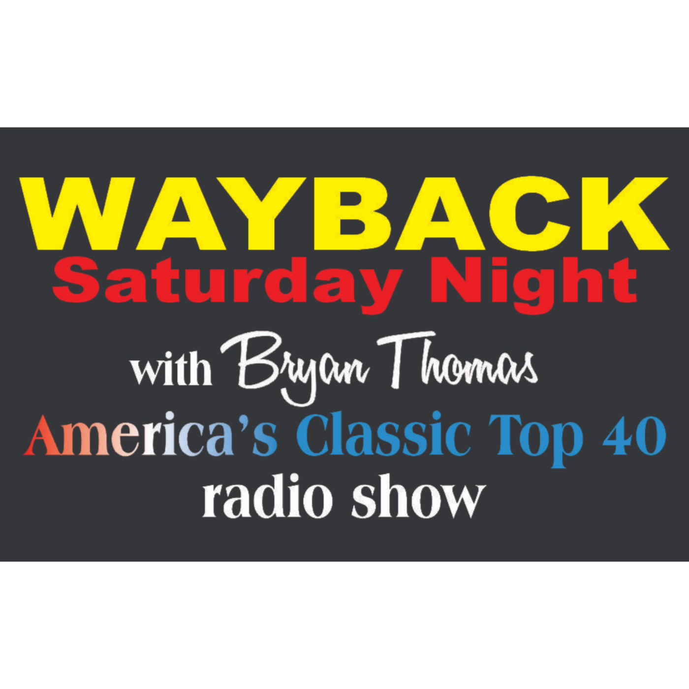 Wayback Saturday Night