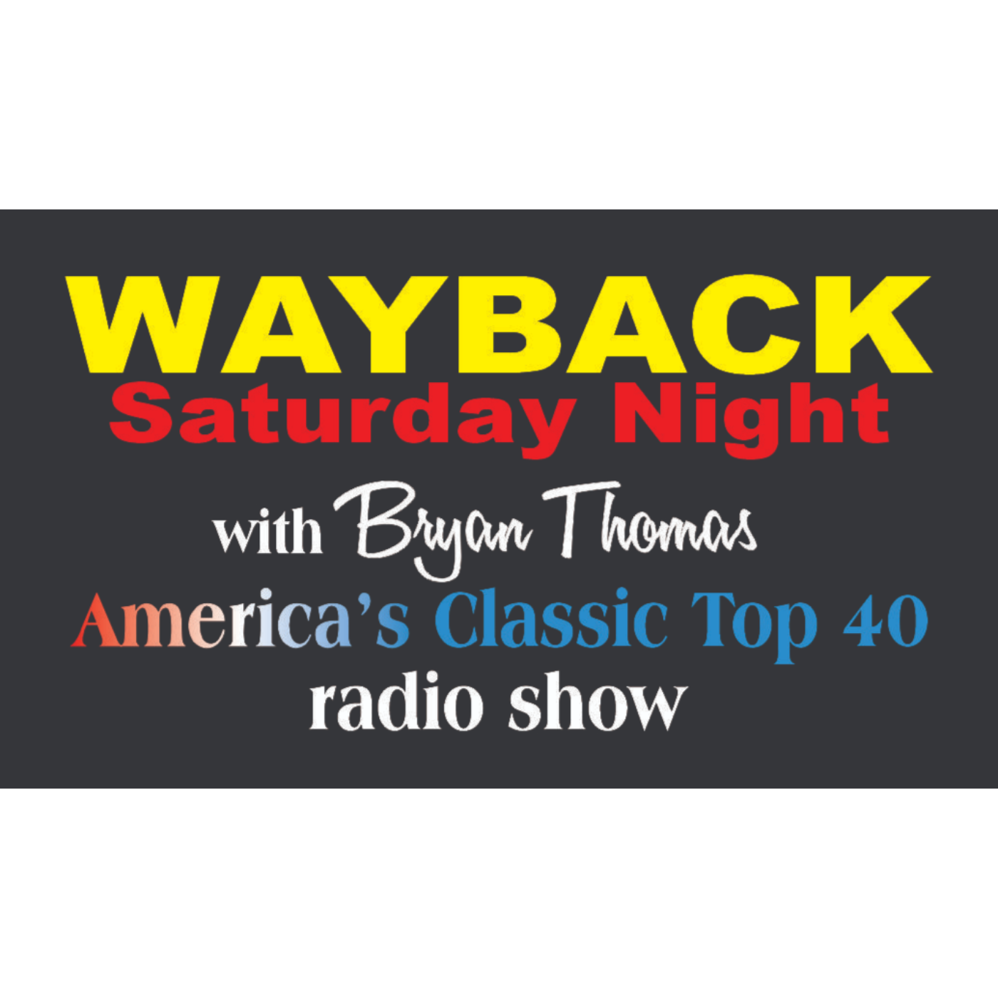 Wayback Saturday Night