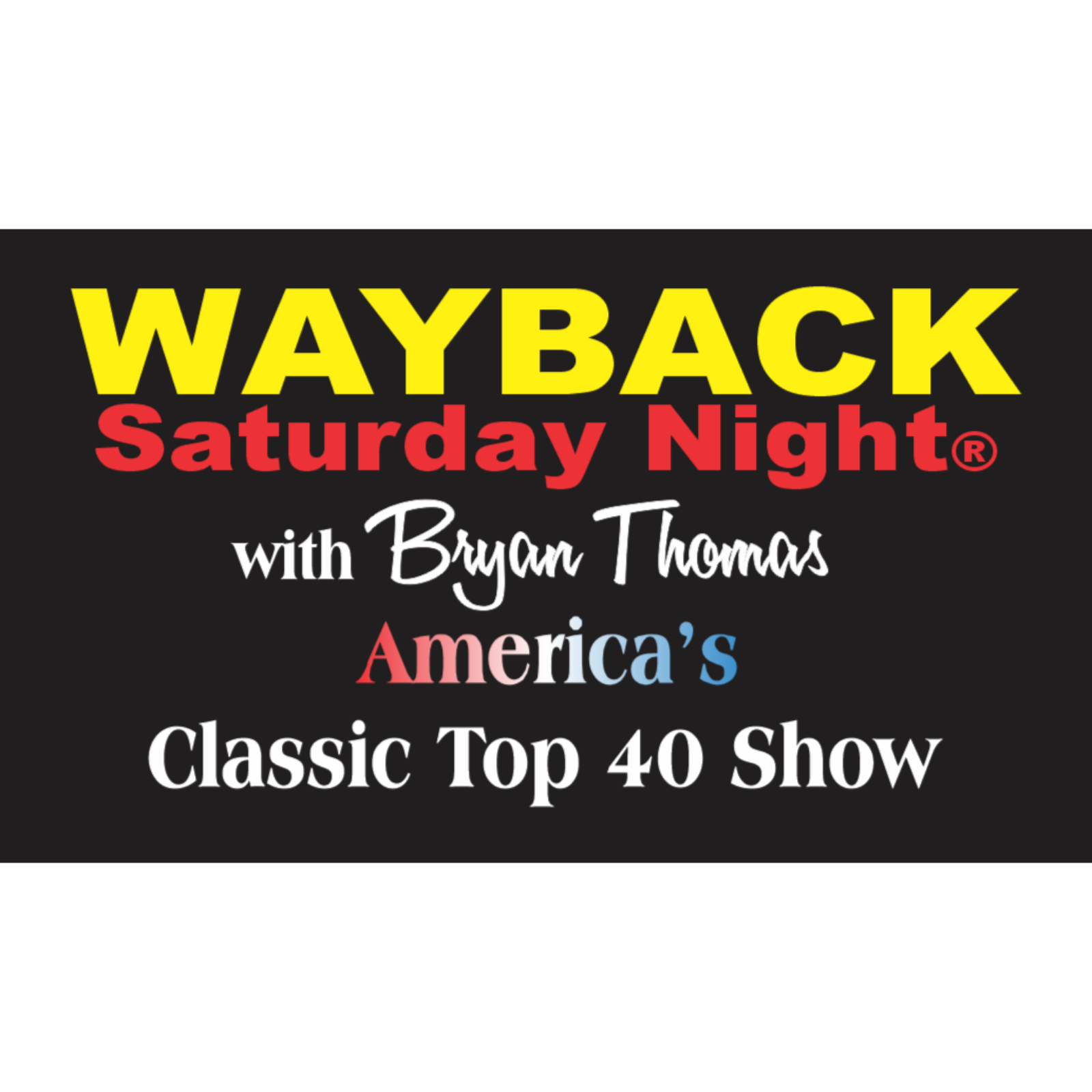 May 30, 2026 Hour 3 - Wayback Saturday Night episode artwork