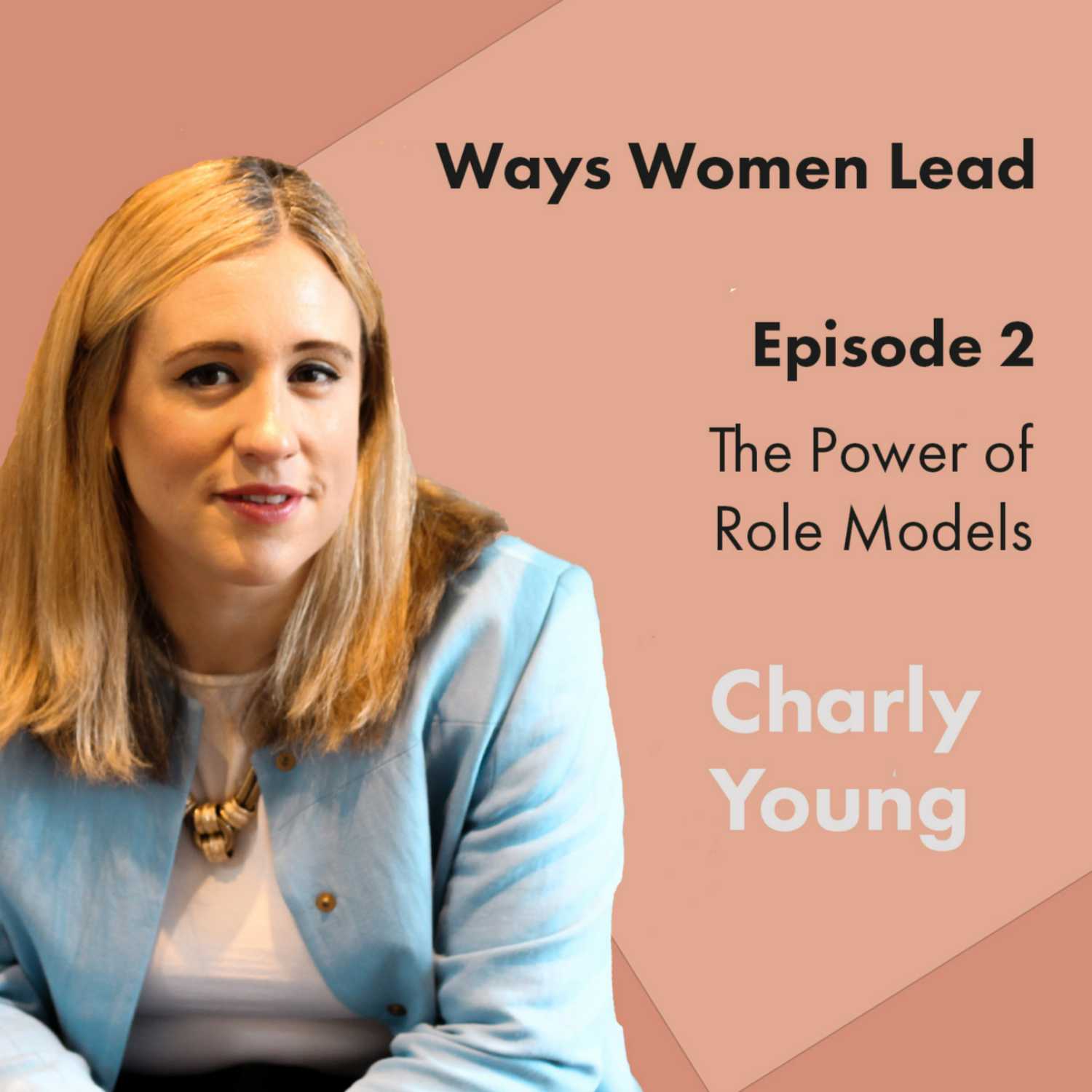 Ways Women Lead - 6 Group