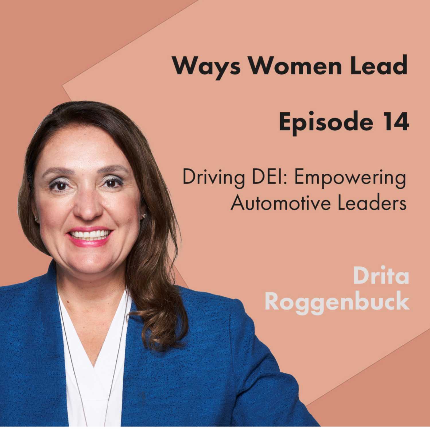 Ways Women Lead - 6 Group